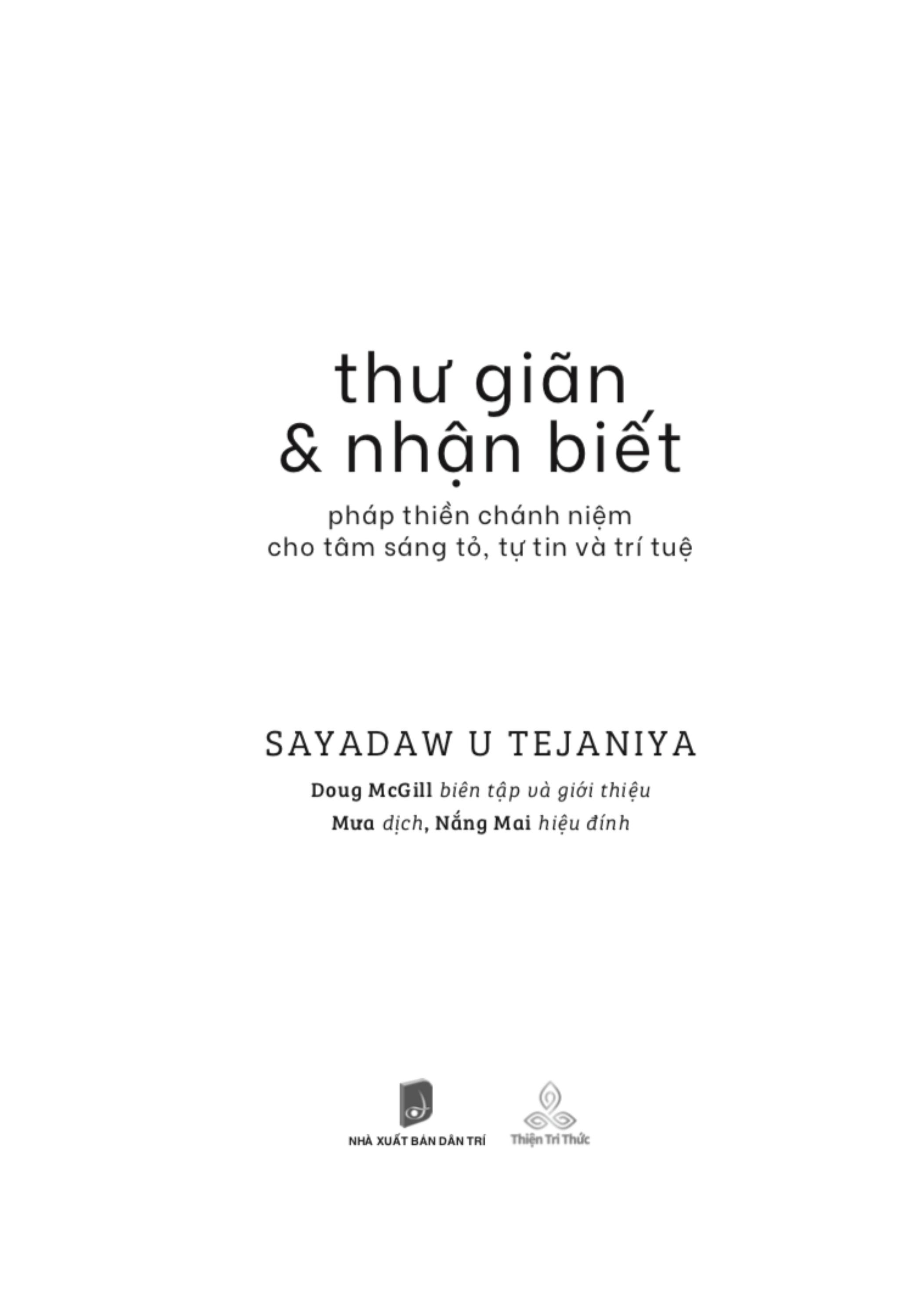 thư giãn và nhận biết - pháp thiền chánh niệm cho tâm sáng tỏ, tự tin và trí tuệ - Ảnh 5