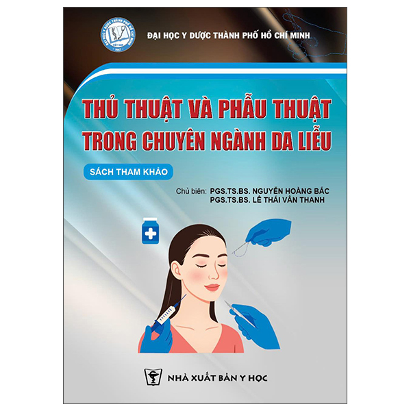 Thủ Thuật Và Phẫu Thuật Trong Chuyên Môn Ngành Da Liễu