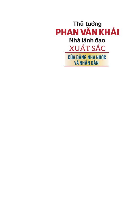 thủ tướng phan văn khải - nhà lãnh đạo xuất sắc của đảng, nhà nước và nhân dân - Ảnh 4