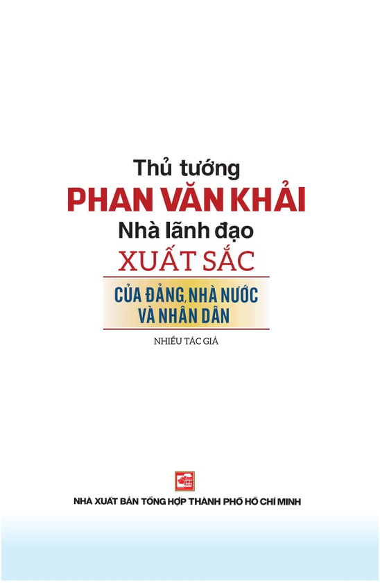 thủ tướng phan văn khải - nhà lãnh đạo xuất sắc của đảng, nhà nước và nhân dân - Ảnh 6