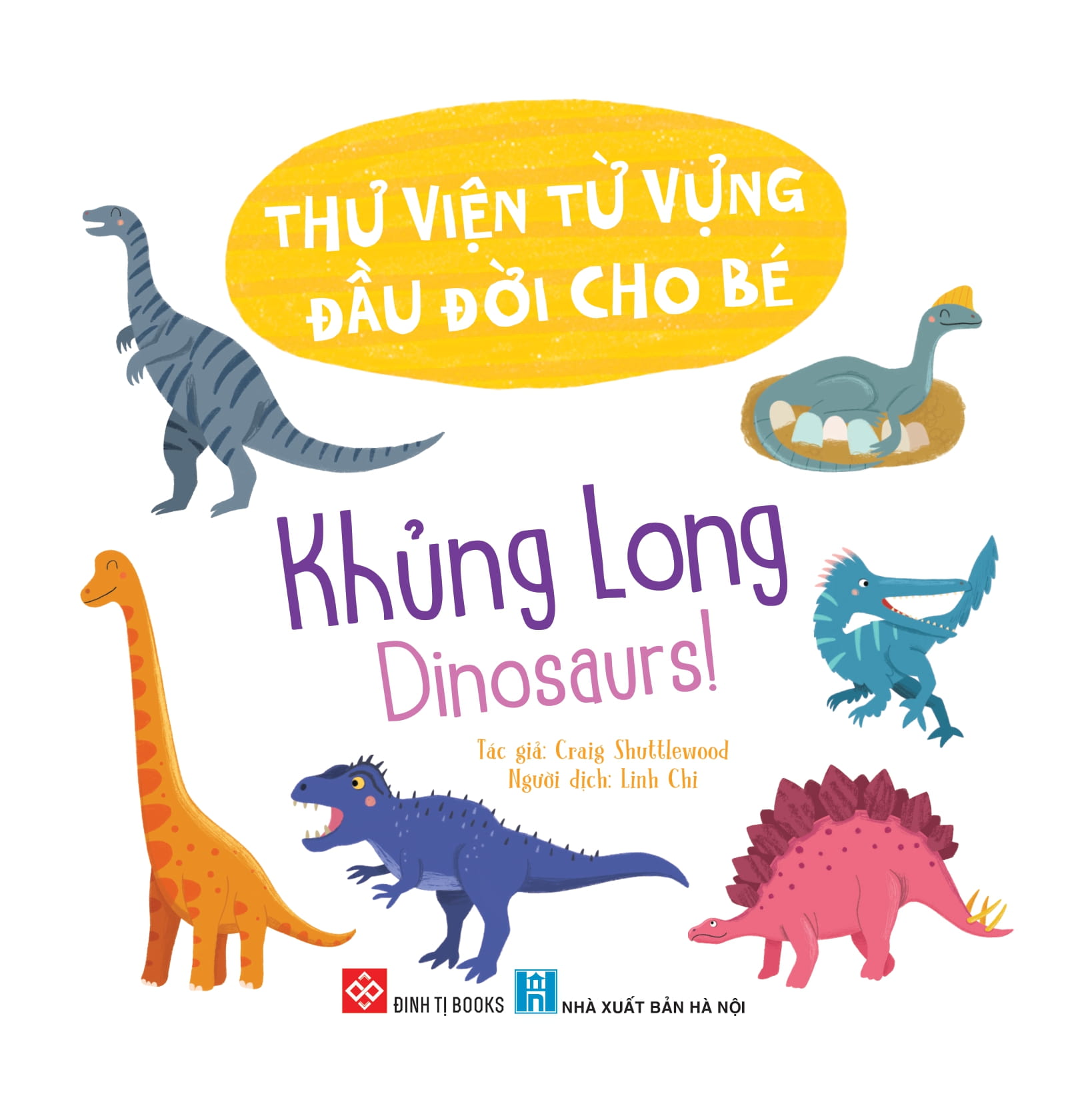 thư viện từ vựng đầu đời cho bé - khủng long - dinosaurs! - Ảnh 2