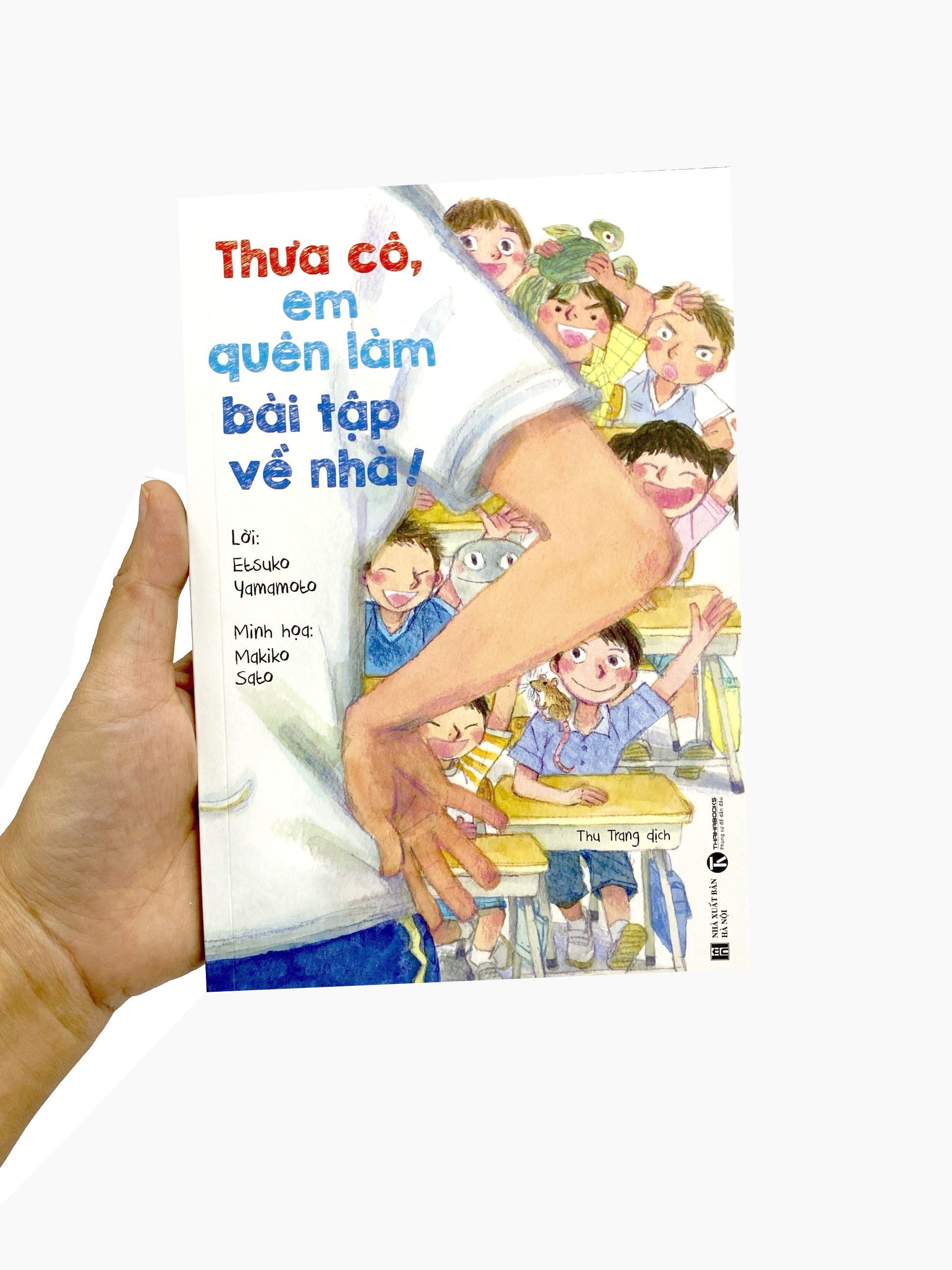 thưa cô, em quên làm bài tập về nhà! - Ảnh 16