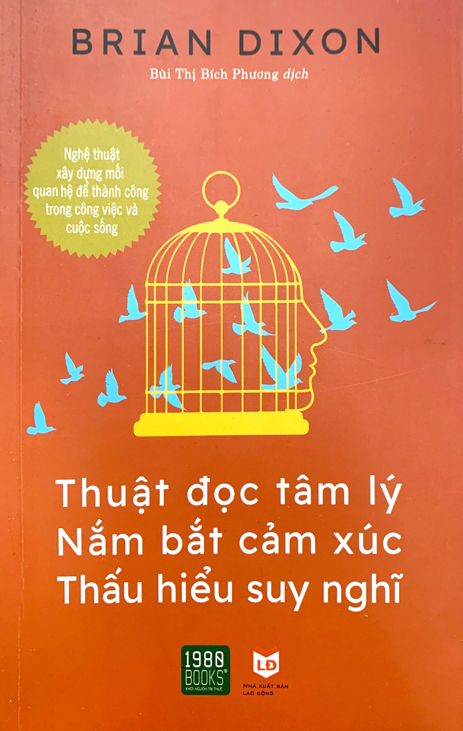 thuật đọc tâm lý, nắm bắt cảm xúc, thấu hiểu suy nghĩ - Ảnh 2
