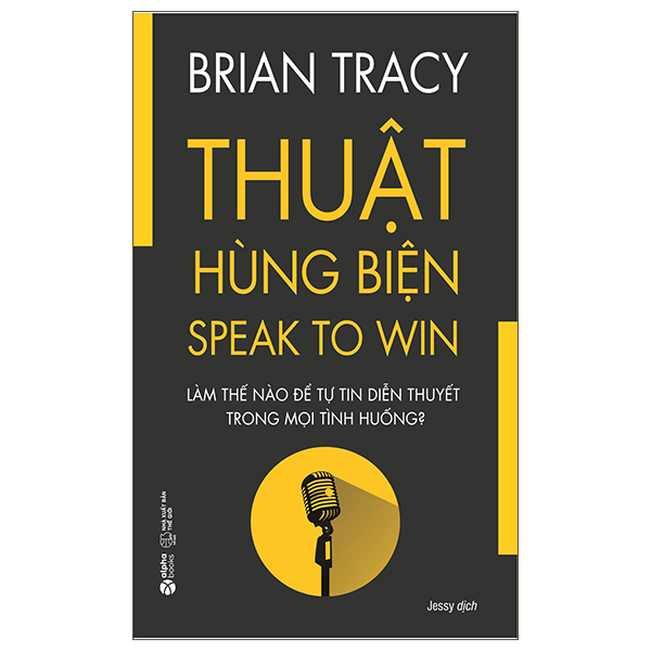 thuật hùng biện - speak to win