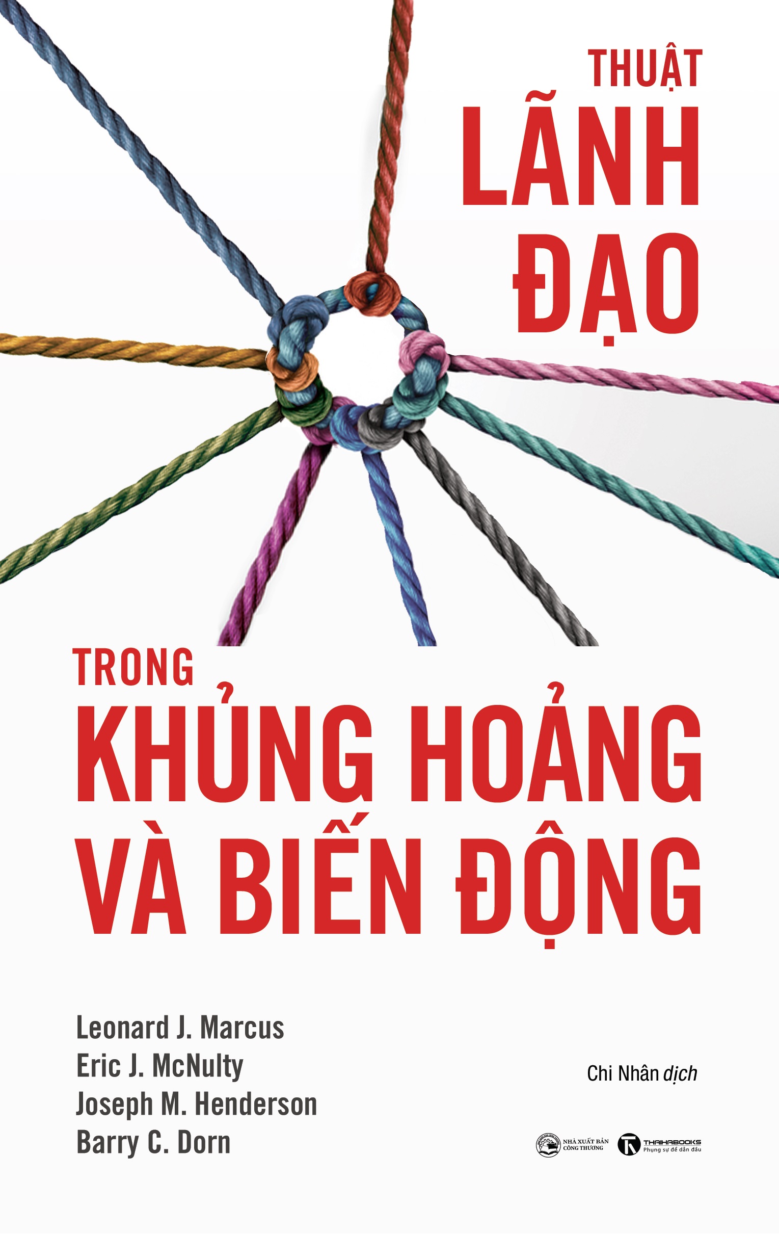 thuật lãnh đạo trong khủng hoảng và biến động - Ảnh 2