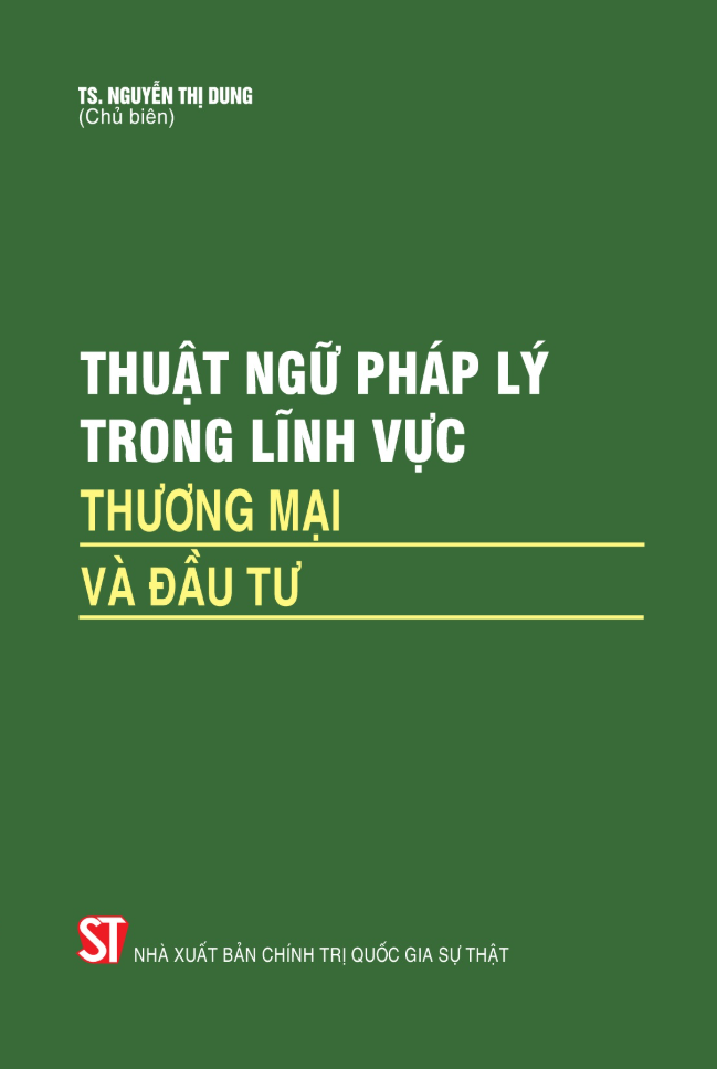 thuật ngữ pháp lý trong lĩnh vực thương mại và đầu tư - Ảnh 2