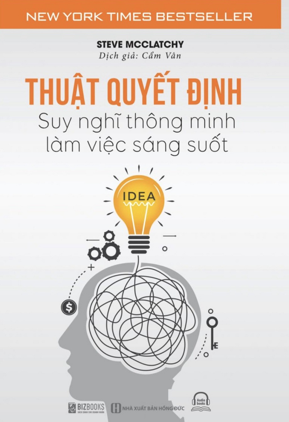 thuật quyết định - suy nghĩ thông minh, làm việc sáng suốt - Ảnh 3