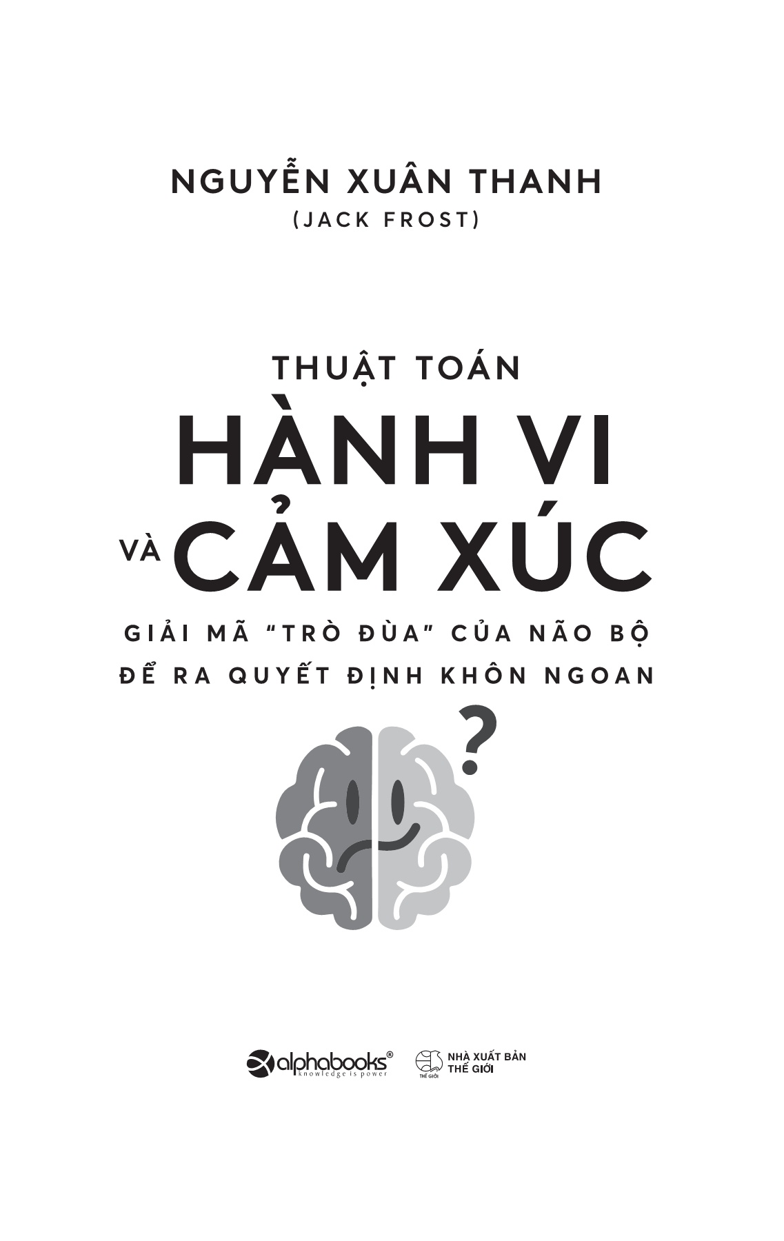 thuật toán hành vi và cảm xúc - Ảnh 2