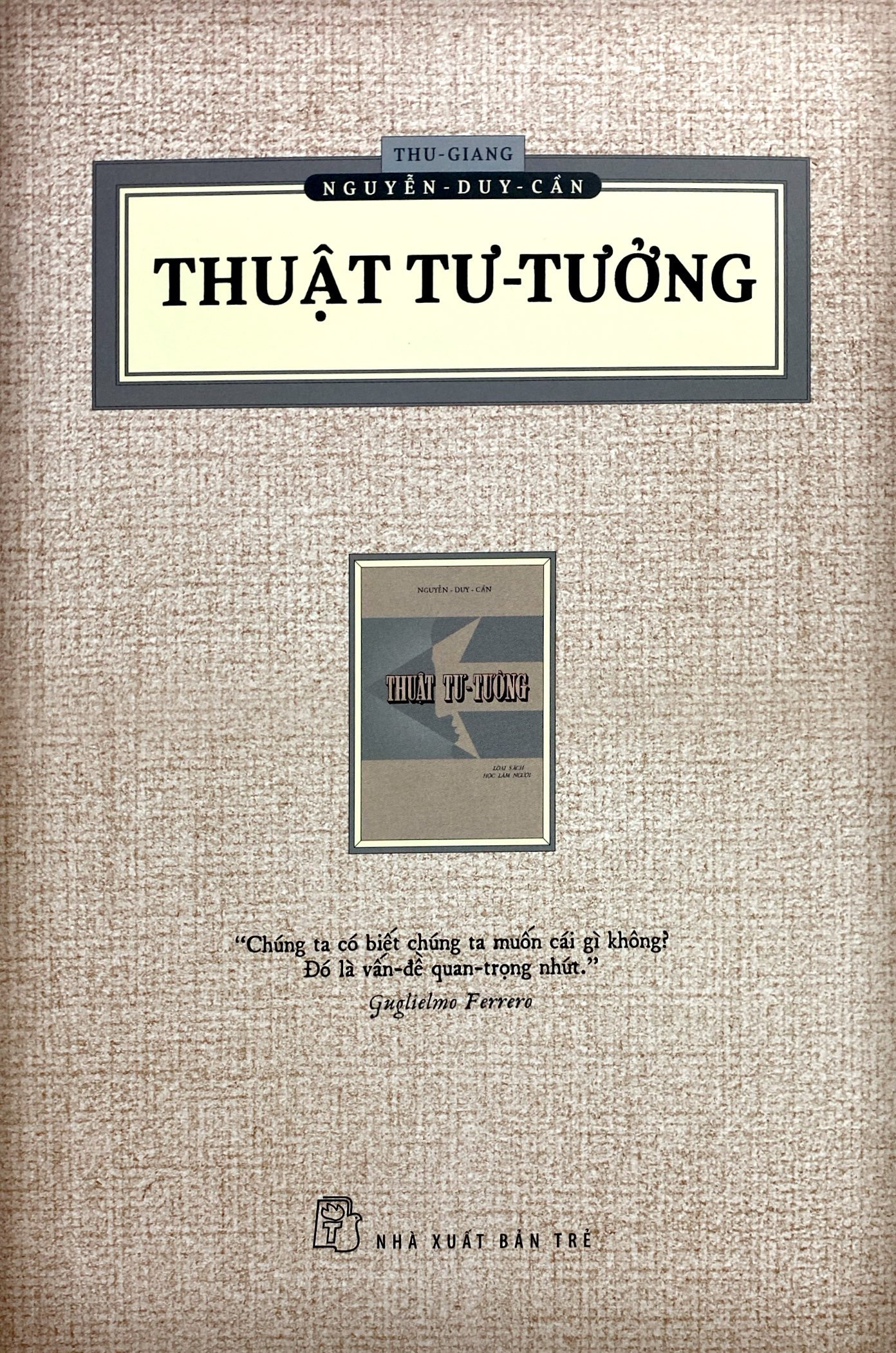 thuật tư tưởng (ấn bản hoài cổ) - Ảnh 2