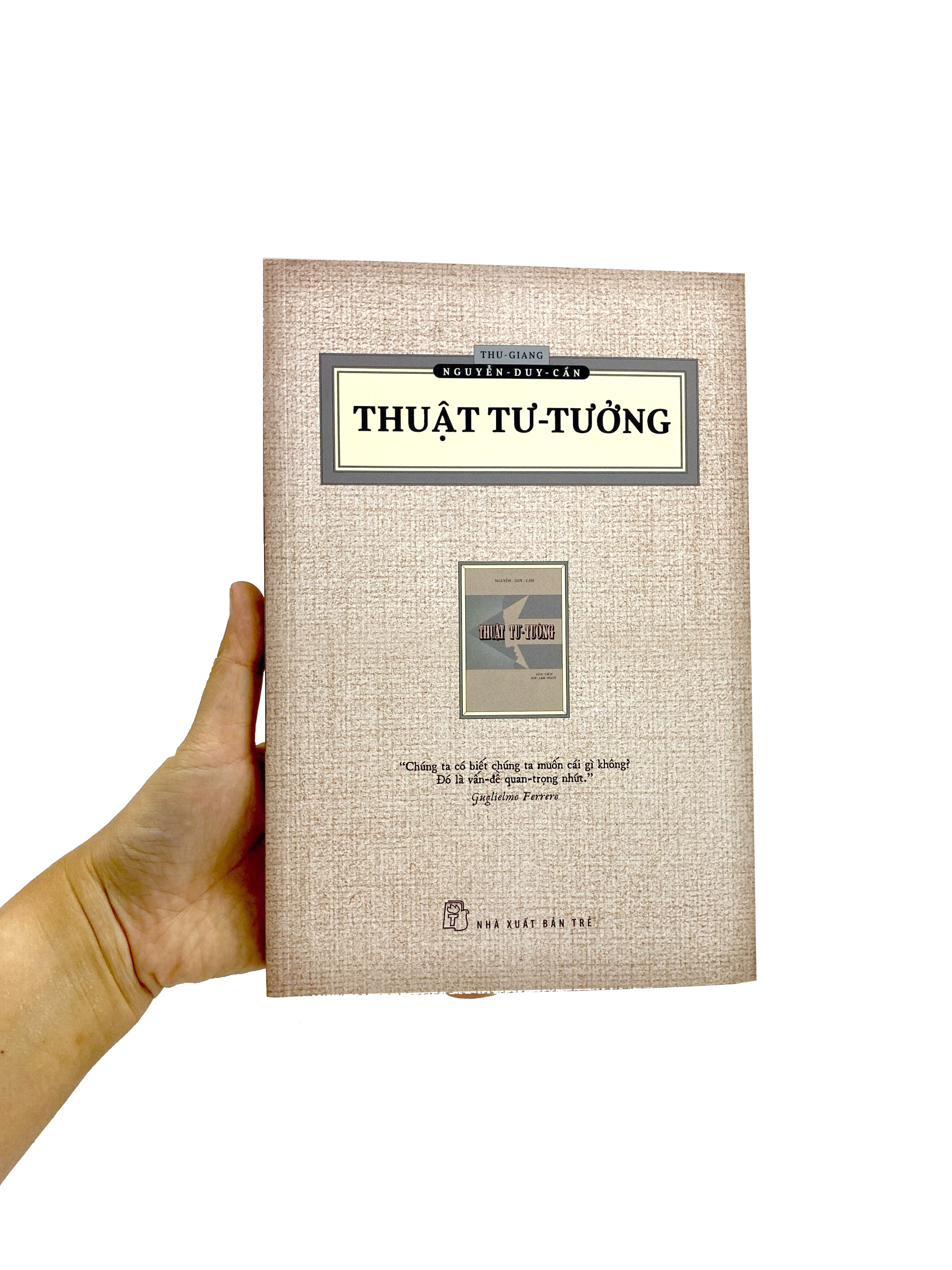 thuật tư tưởng (ấn bản hoài cổ) - Ảnh 8