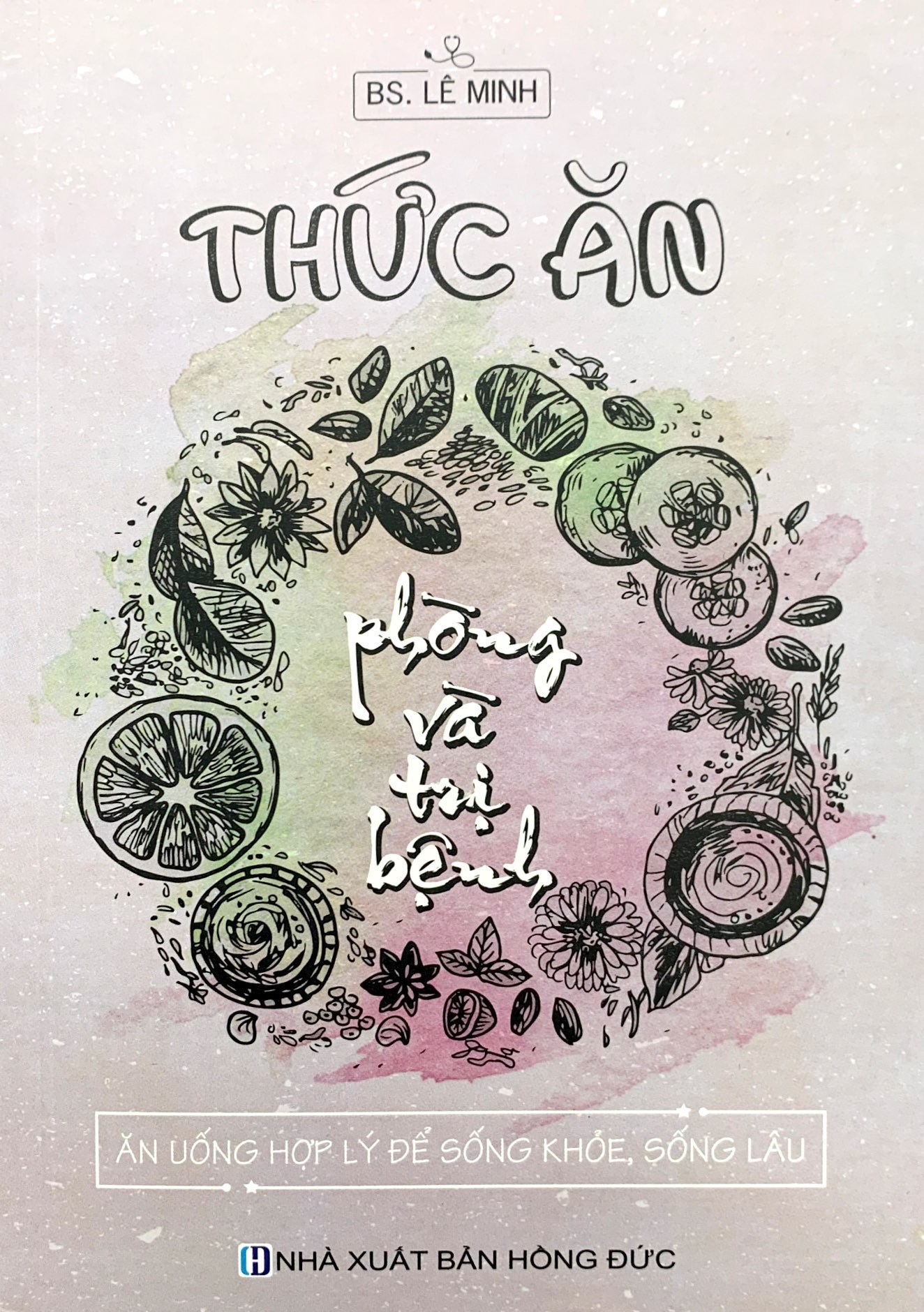 thức ăn phòng và trị bệnh - ăn uống hợp lý để sống khỏe sống lâu - Ảnh 2