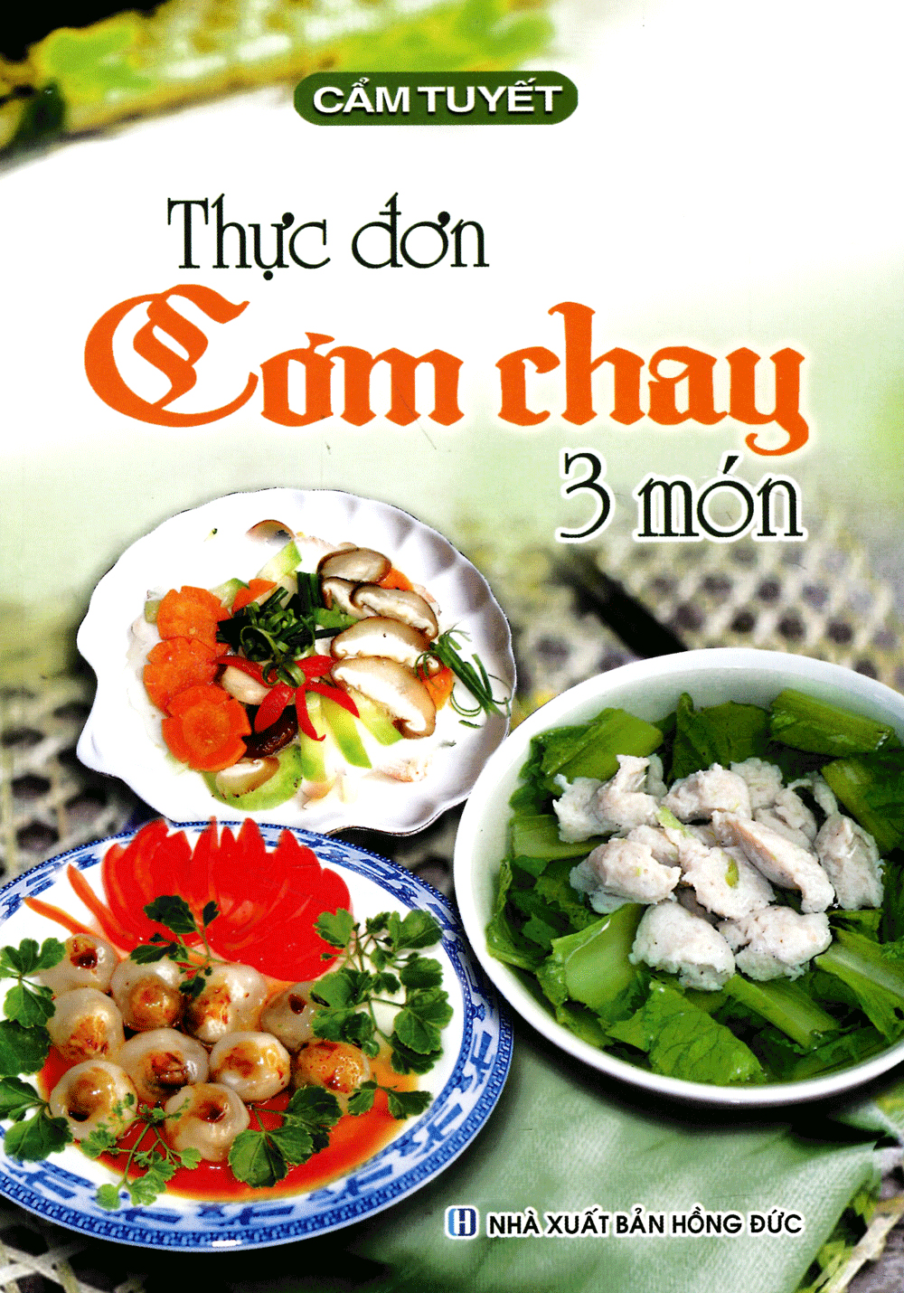thực đơn cơm chay 3 món - Ảnh 2