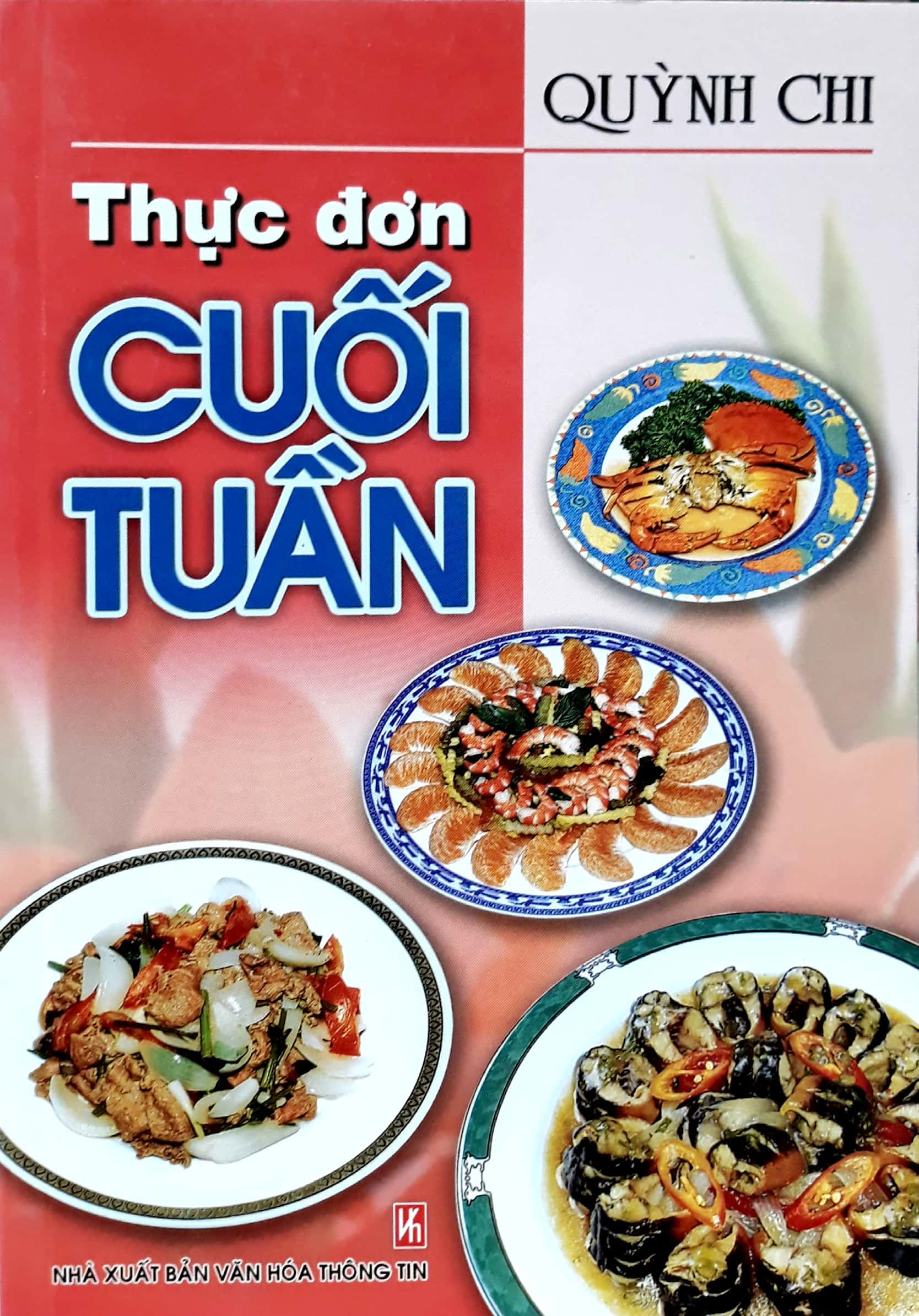thực đơn cuối tuần - Ảnh 2