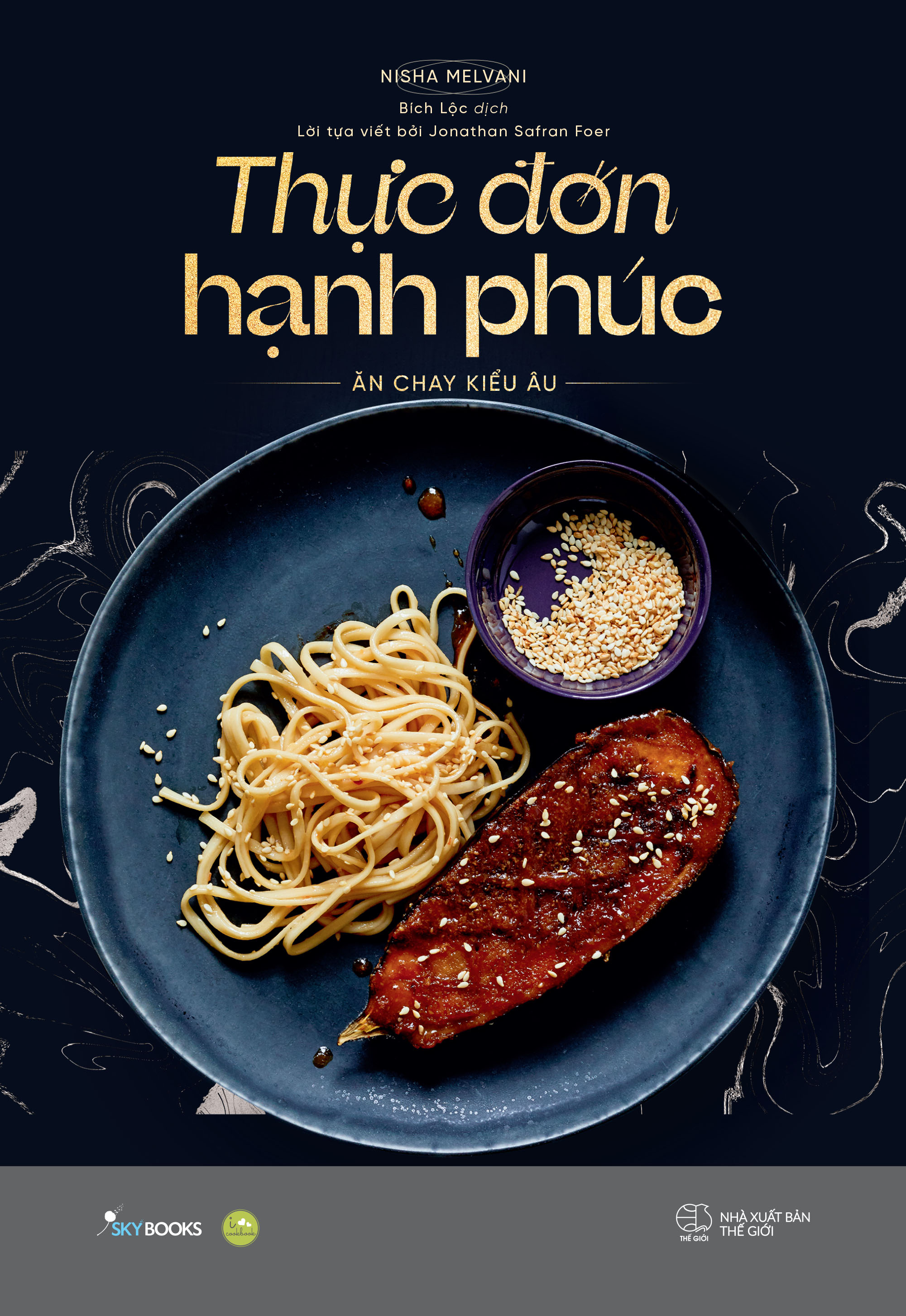 thực đơn hạnh phúc - ăn chay kiểu âu - Ảnh 2