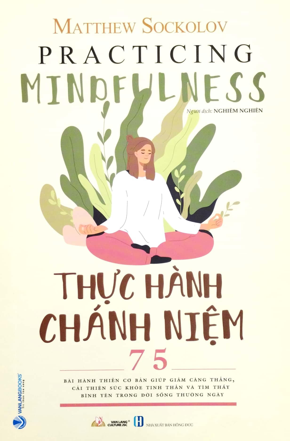 thực hành chánh niệm - Ảnh 2