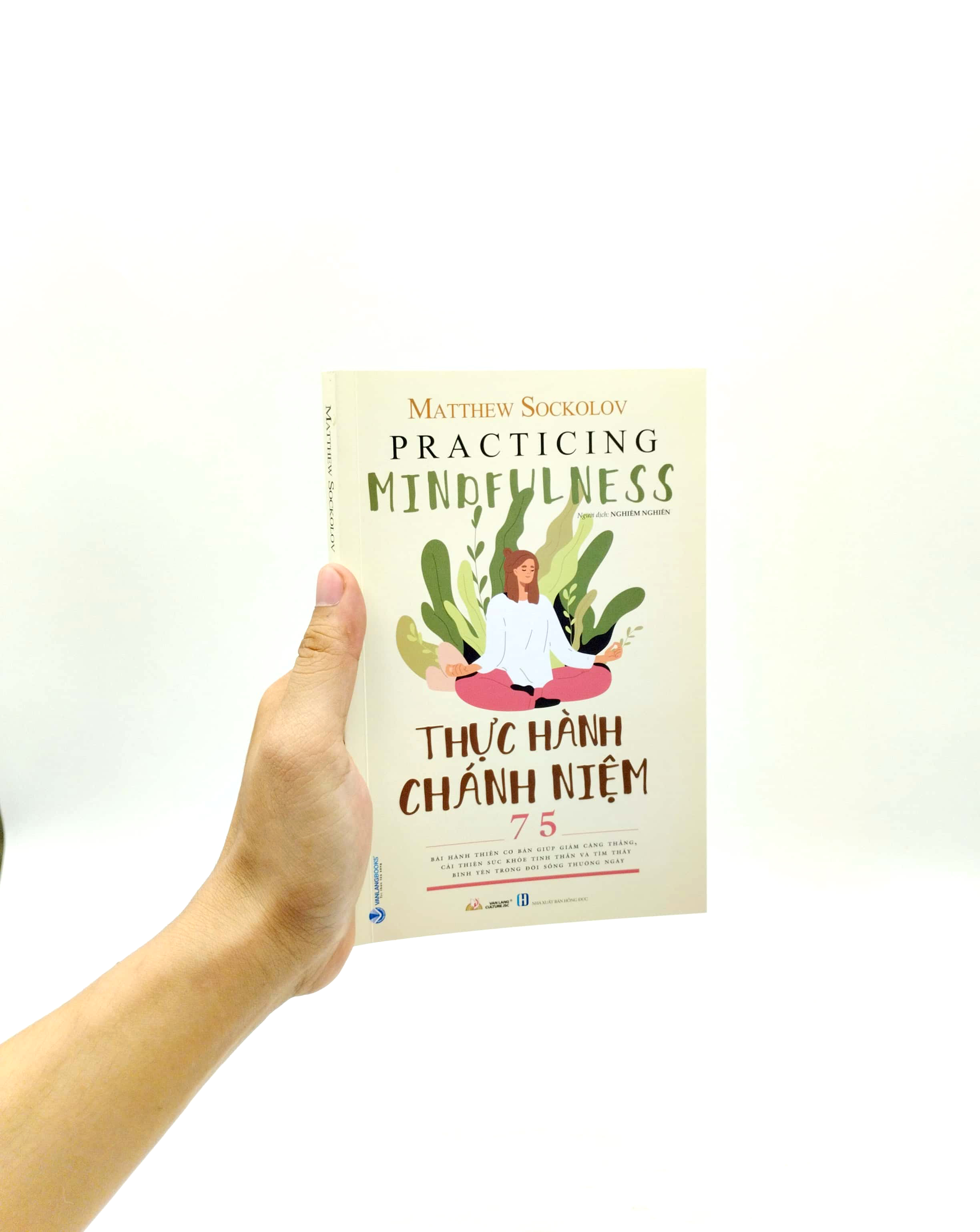 thực hành chánh niệm - Ảnh 7