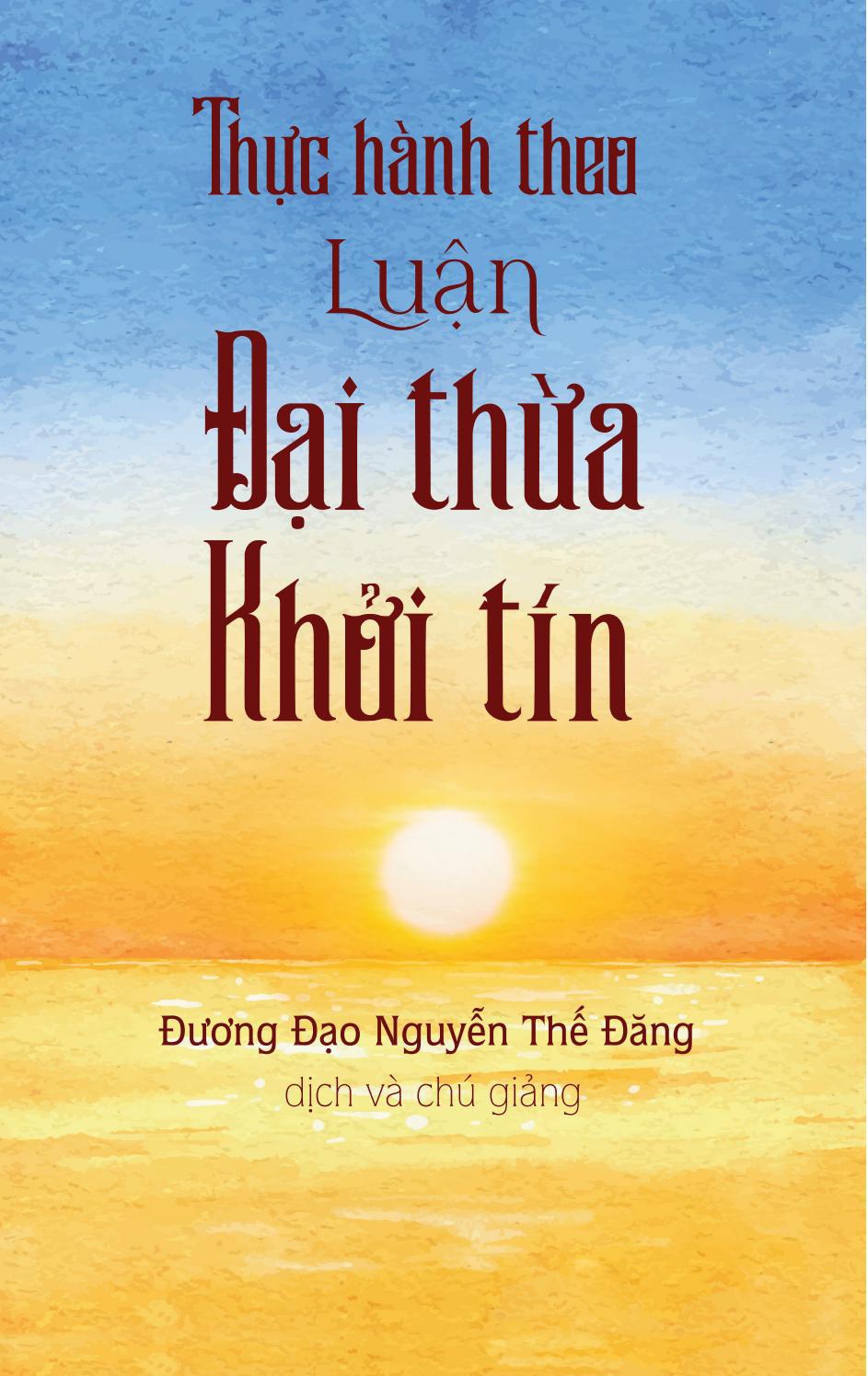thực hành theo luận đại thừa khởi tín - Ảnh 2