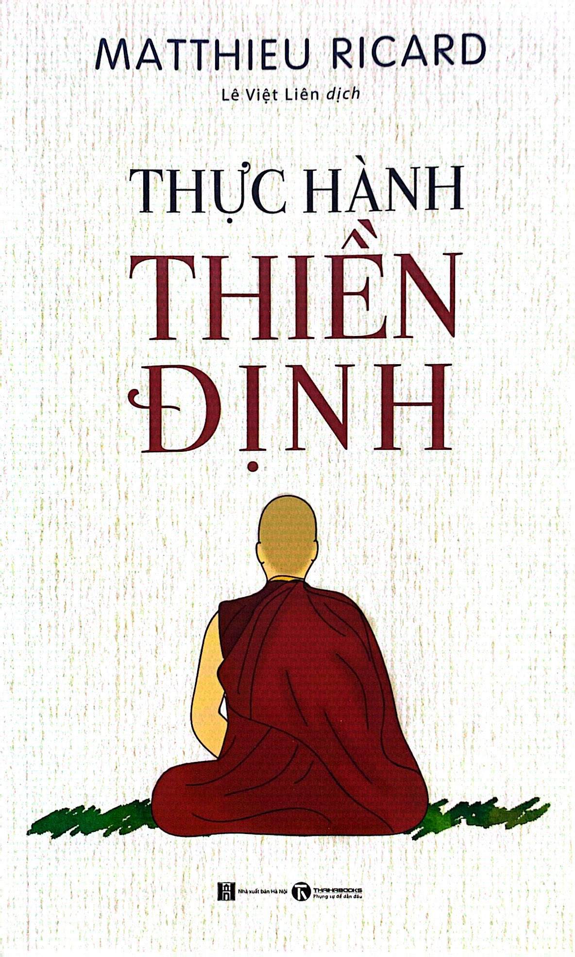 thực hành thiền định (tái bản 2023) - Ảnh 2