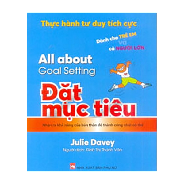 thực hành tư duy tích cực - đặt mục tiêu - dành cho trẻ em và cả người lớn (all about goal setting) - Ảnh 2