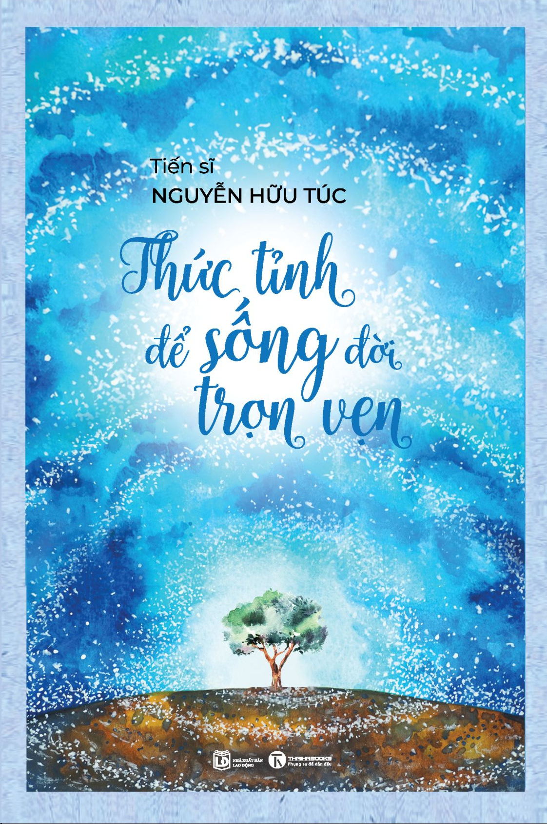 thức tỉnh để sống đời trọn vẹn - Ảnh 2