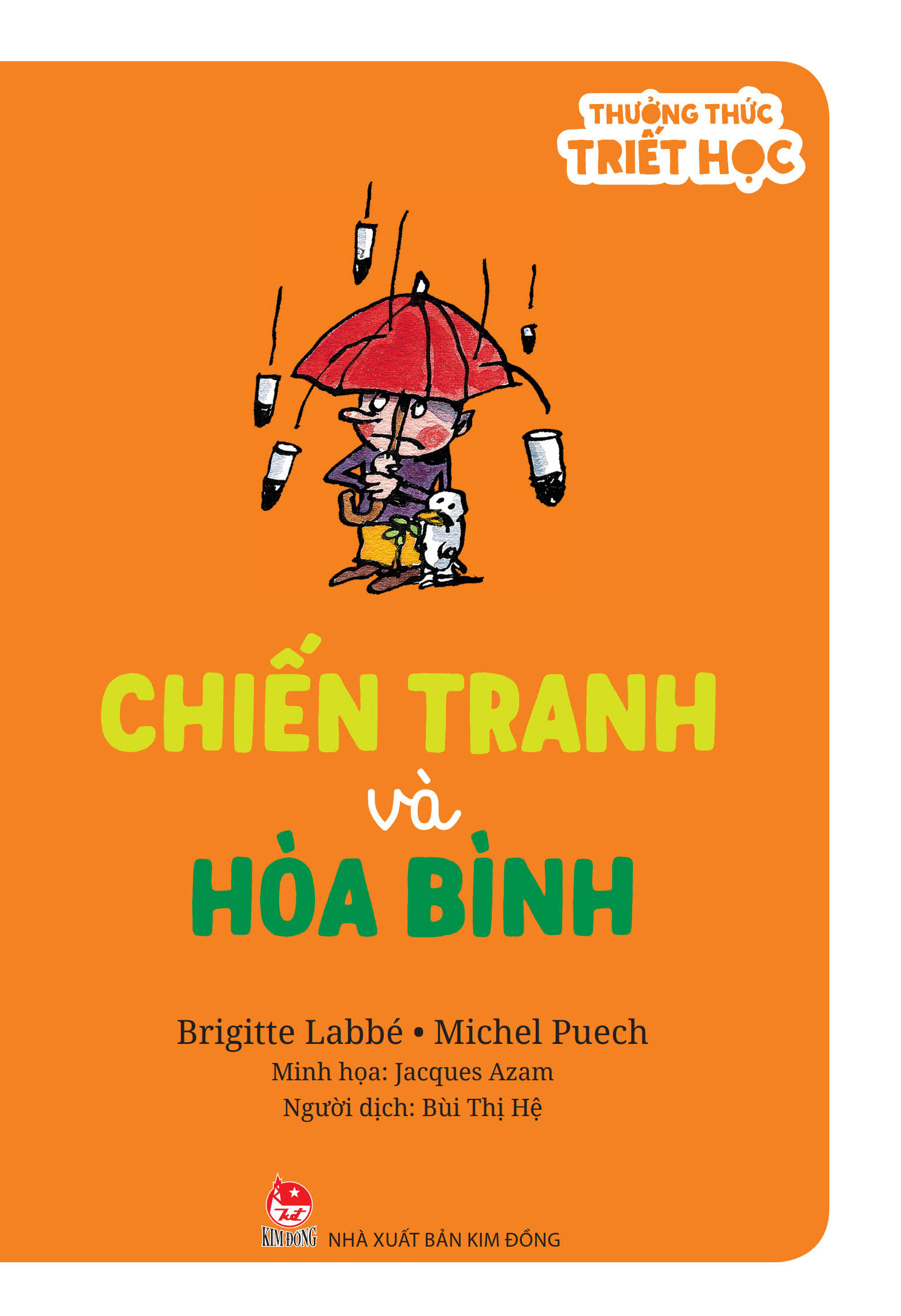 thưởng thức triết học - chiến tranh và hòa bình - Ảnh 2