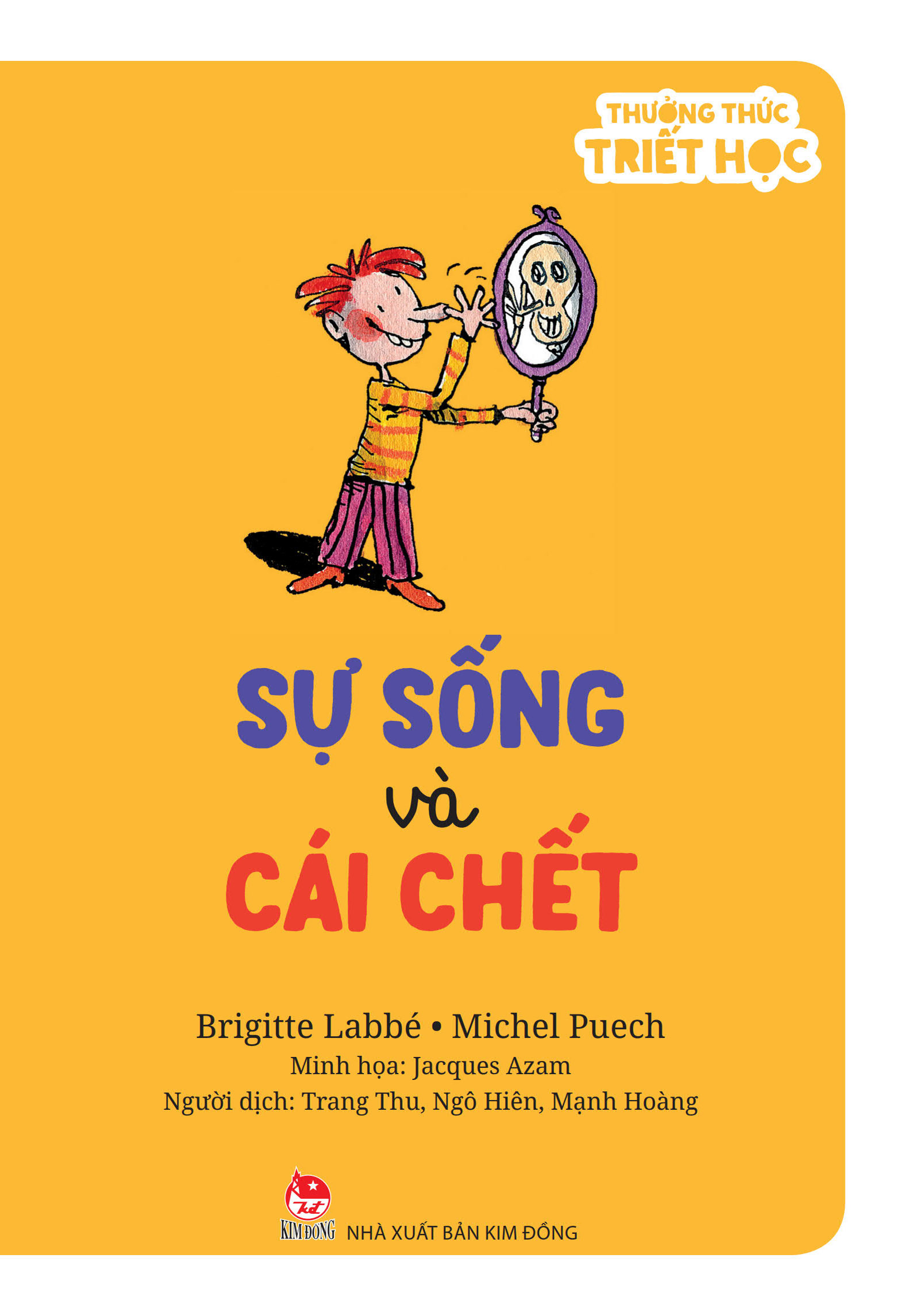 thưởng thức triết học - sự sống và cái chết - Ảnh 2