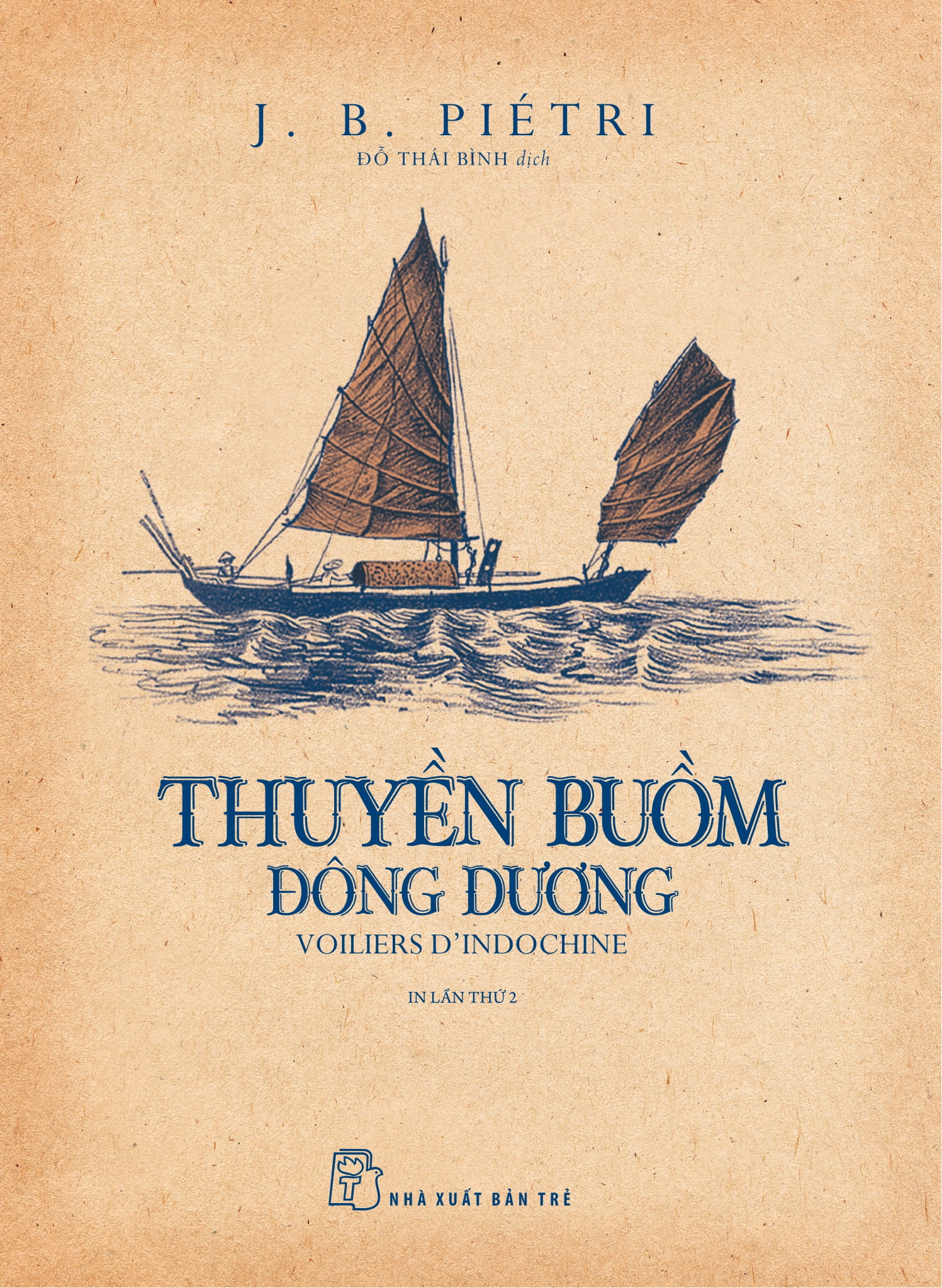 Thuyền Buồm Đông Dương - Voiliers D’Indochine - Ảnh 2