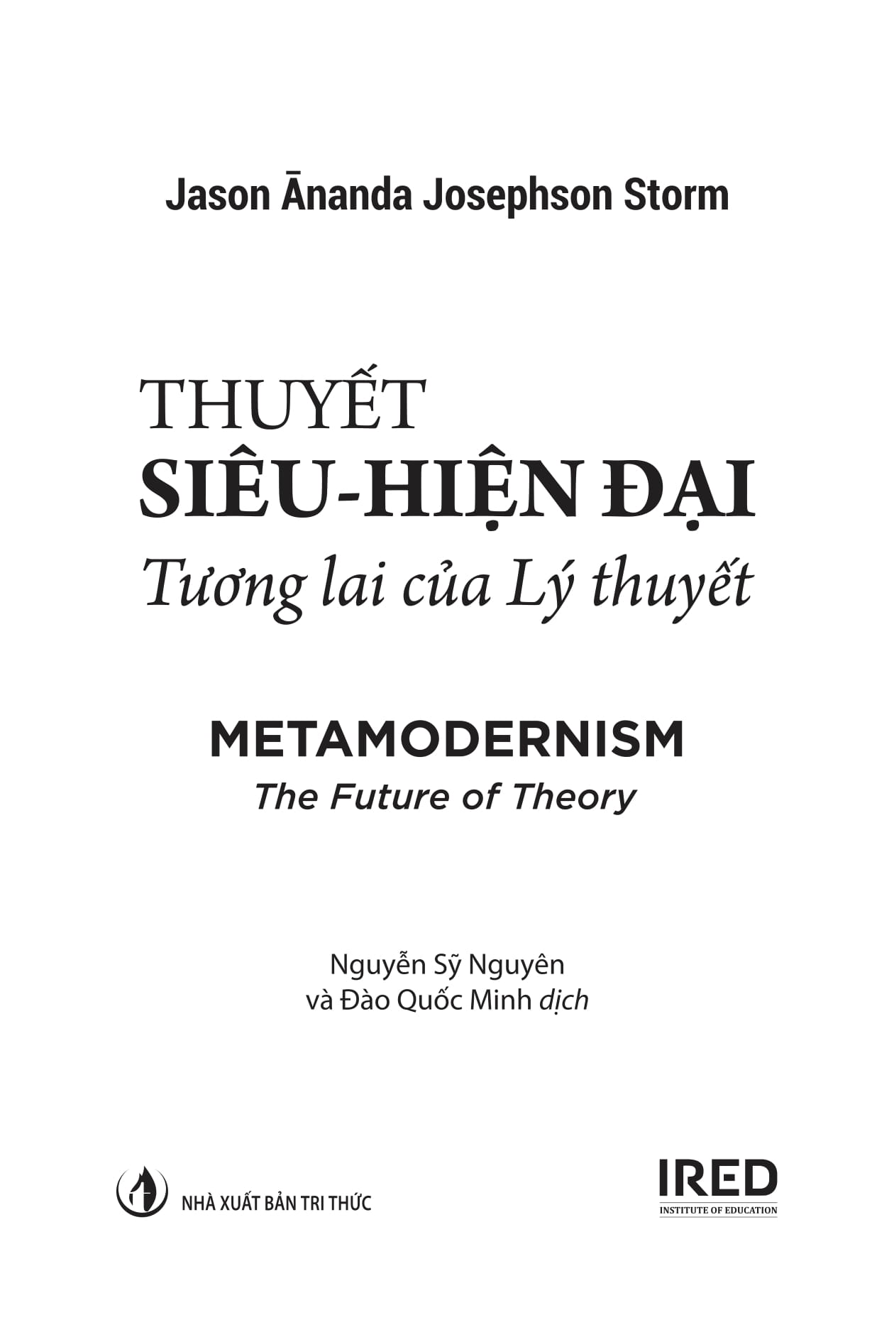 Thuyết Siêu-Hiện Đại - Tương Lai Của Lý Thuyết - Metamodernism - The Future Of Theory - Ảnh 6