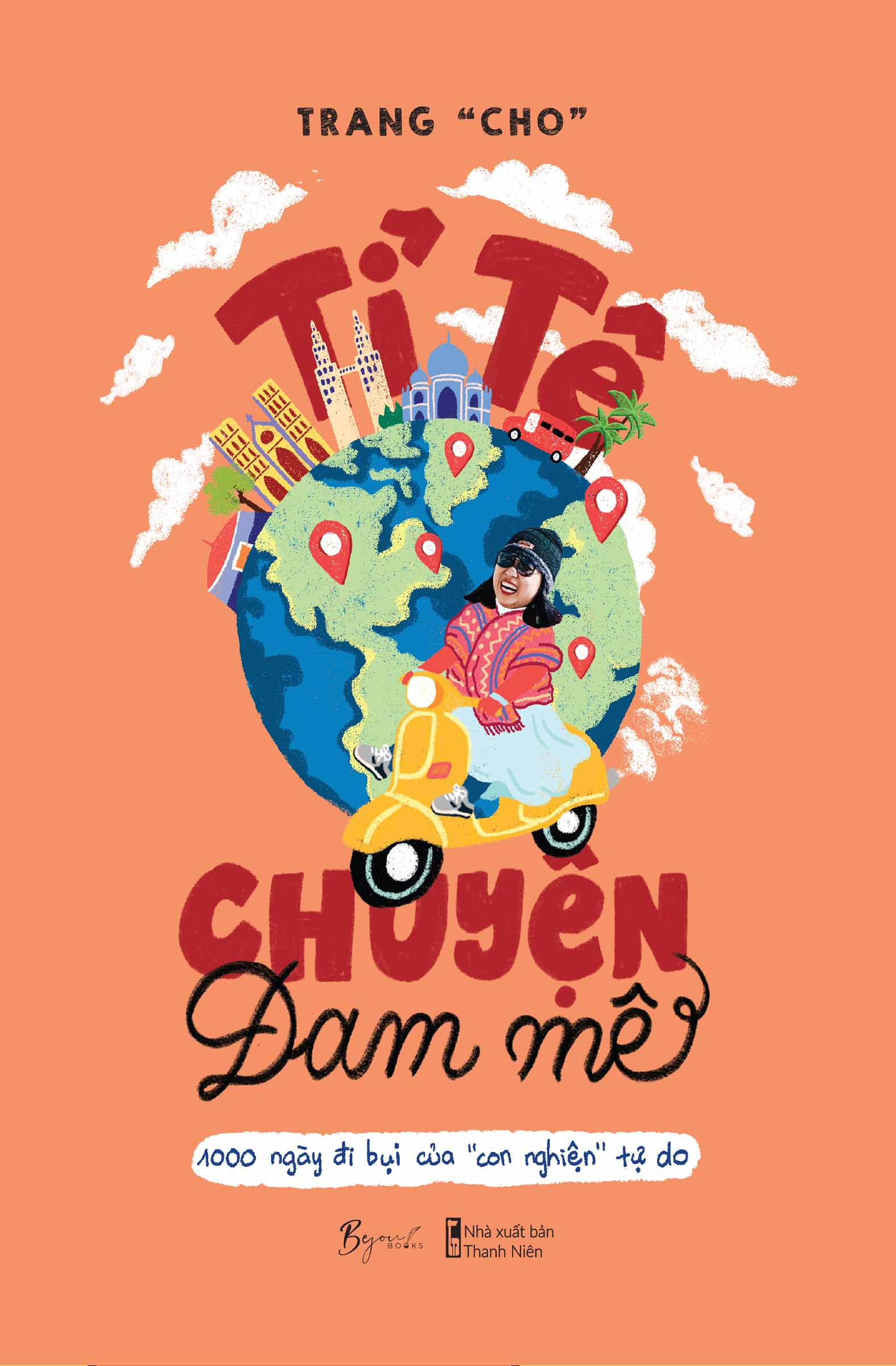 tỉ tê chuyện đam mê - 1000 ngày đi bụi của “con nghiện” tự do - Ảnh 2