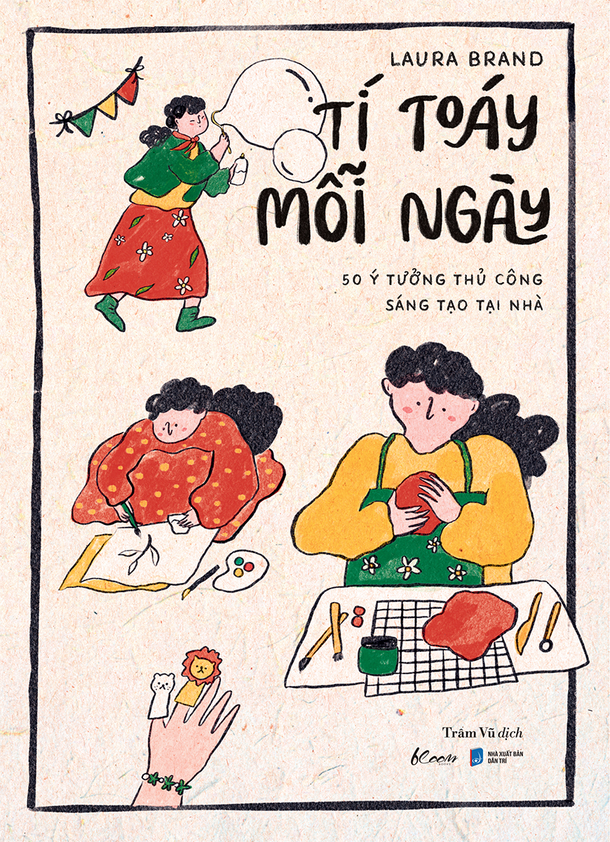 tí toáy mỗi ngày - 50 ý tưởng thủ công sáng tạo tại nhà - Ảnh 2