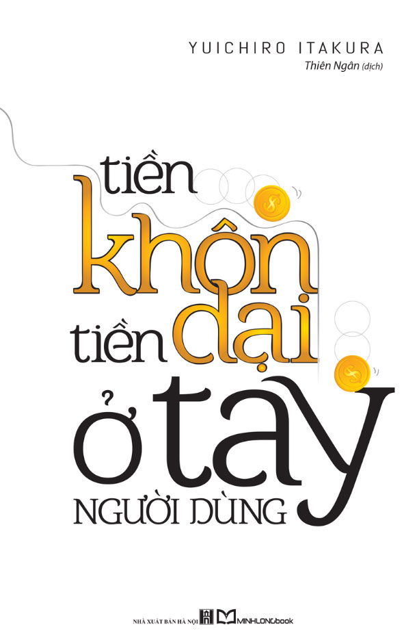 Tiền Khôn Tiền Dại Ở Tay Người Dùng (Tái Bản 2026) - Ảnh 2