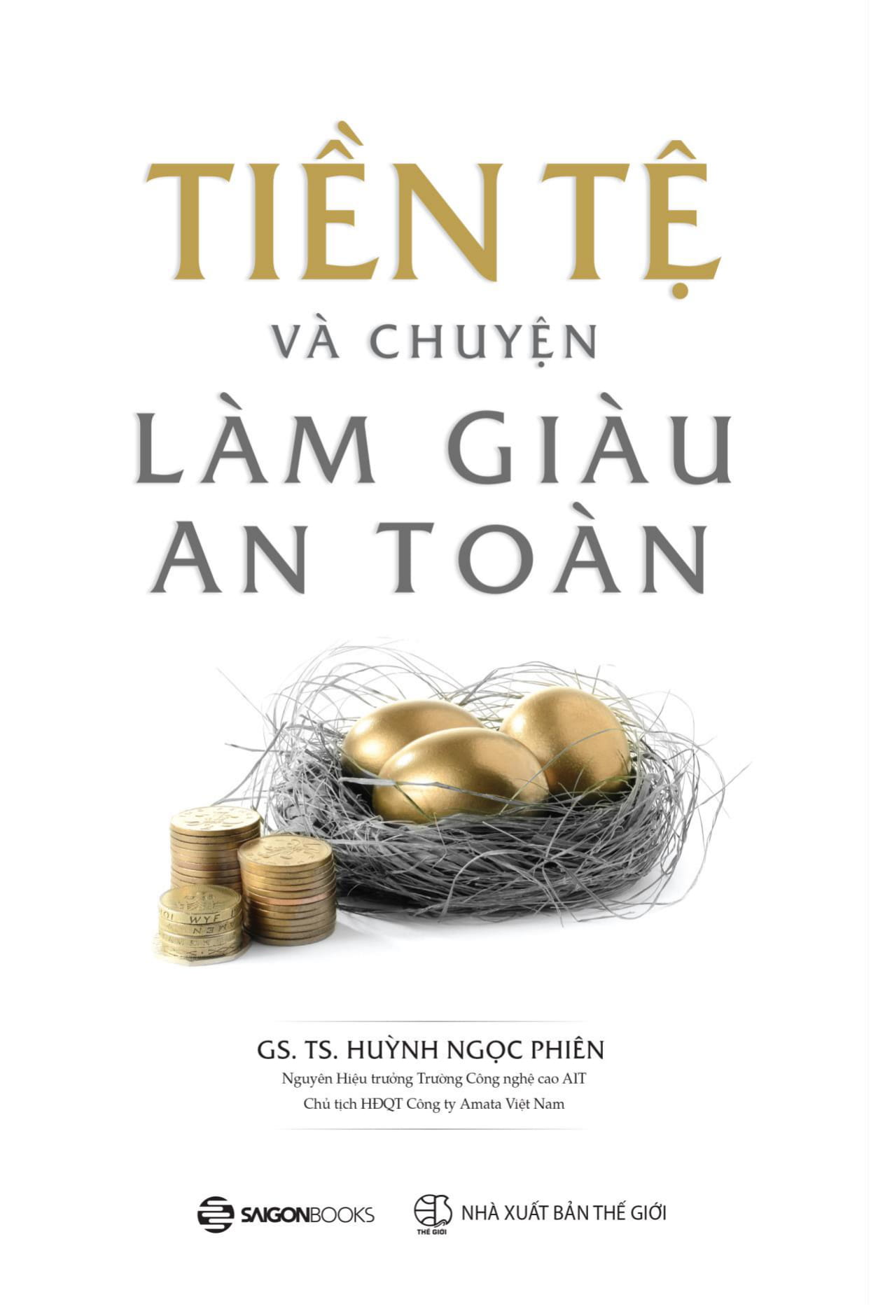 tiền tệ và chuyện làm giàu an toàn - Ảnh 2