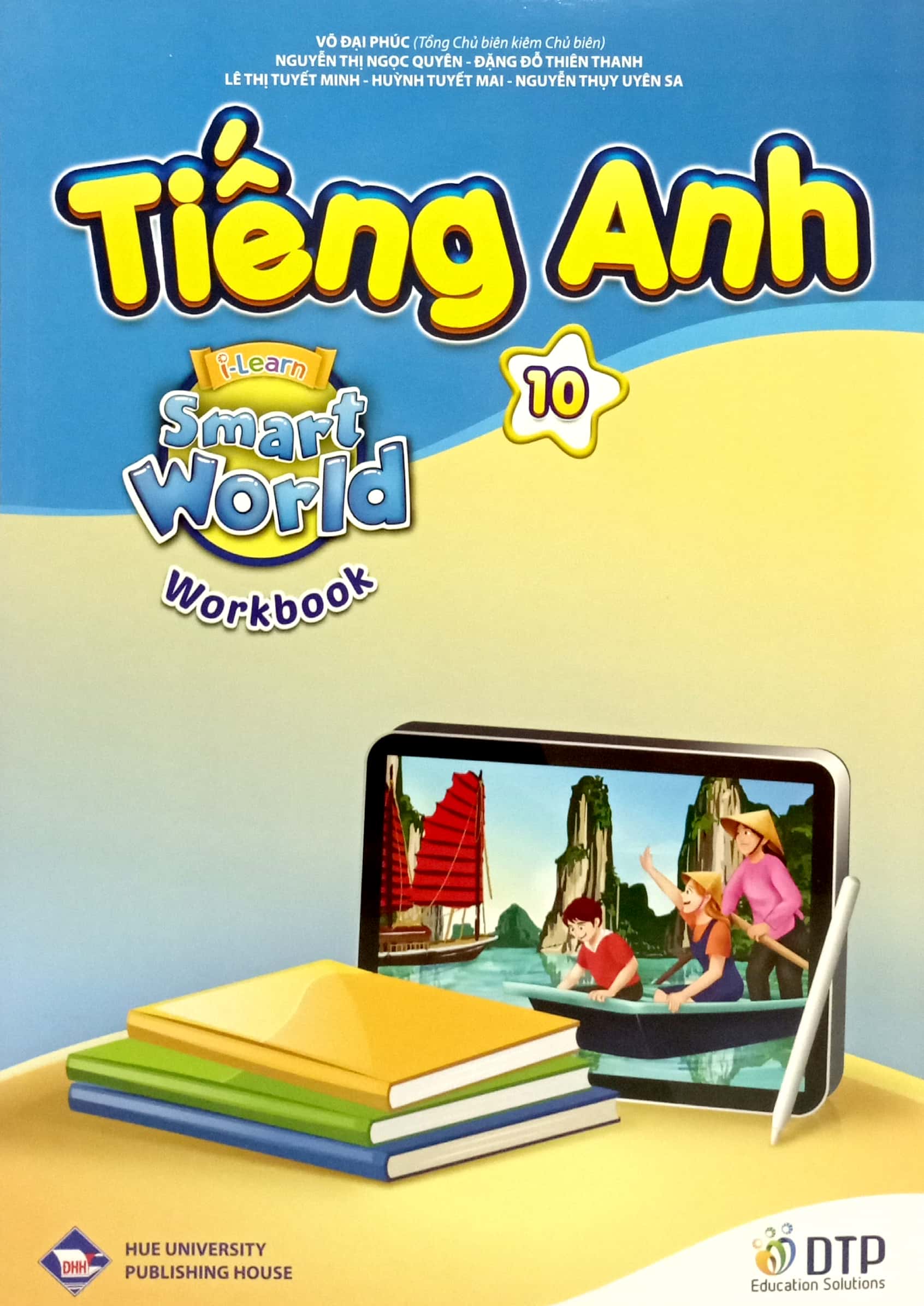 tiếng anh 10 i-learn smart world - workbook (sách bài tập) - Ảnh 2