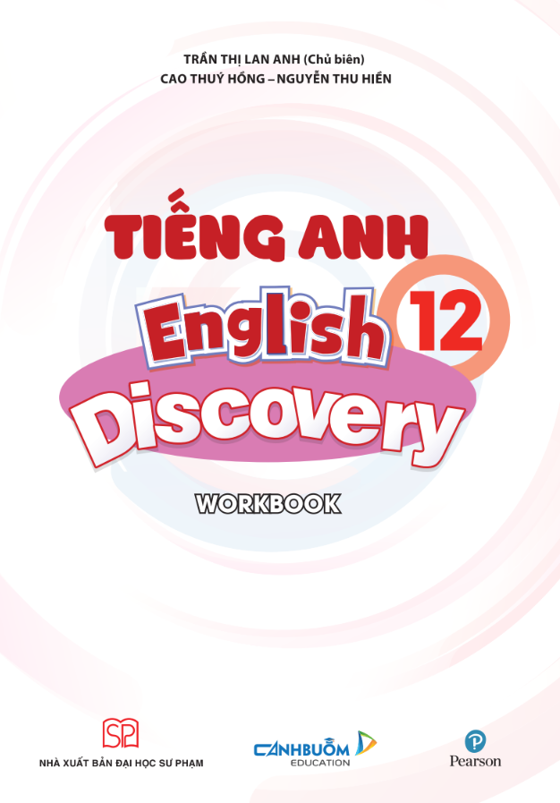 tiếng anh 12 - english discovery - workbook - Ảnh 3