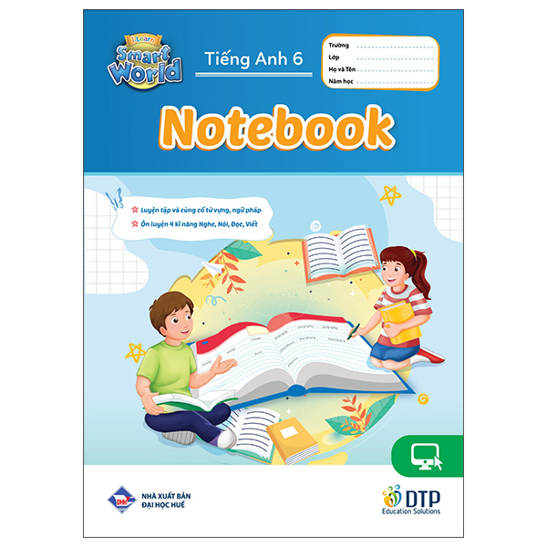 Tiếng Anh 6 I-Learn Smart World - Notebook (Tái Bản 2024)