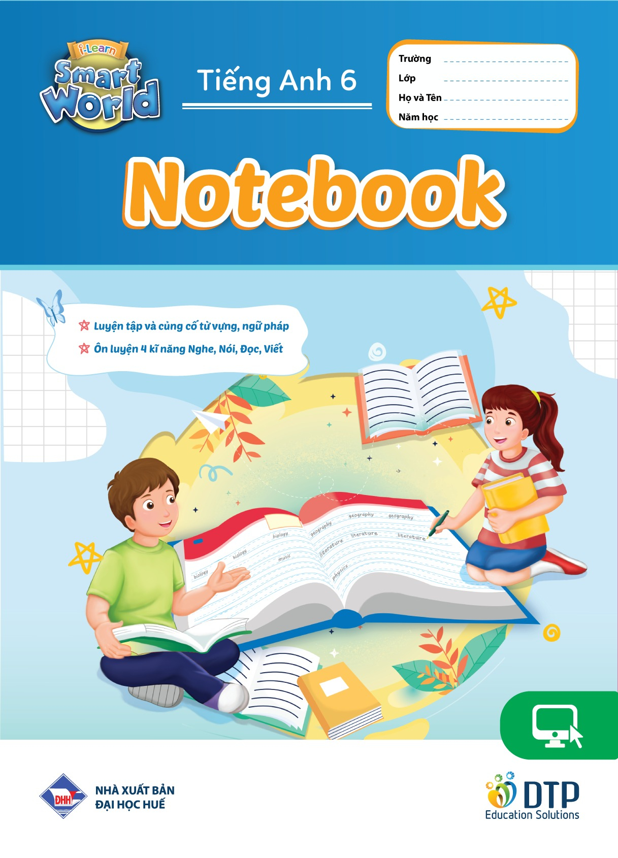 Tiếng Anh 6 I-Learn Smart World - Notebook (Tái Bản 2024) - Ảnh 2