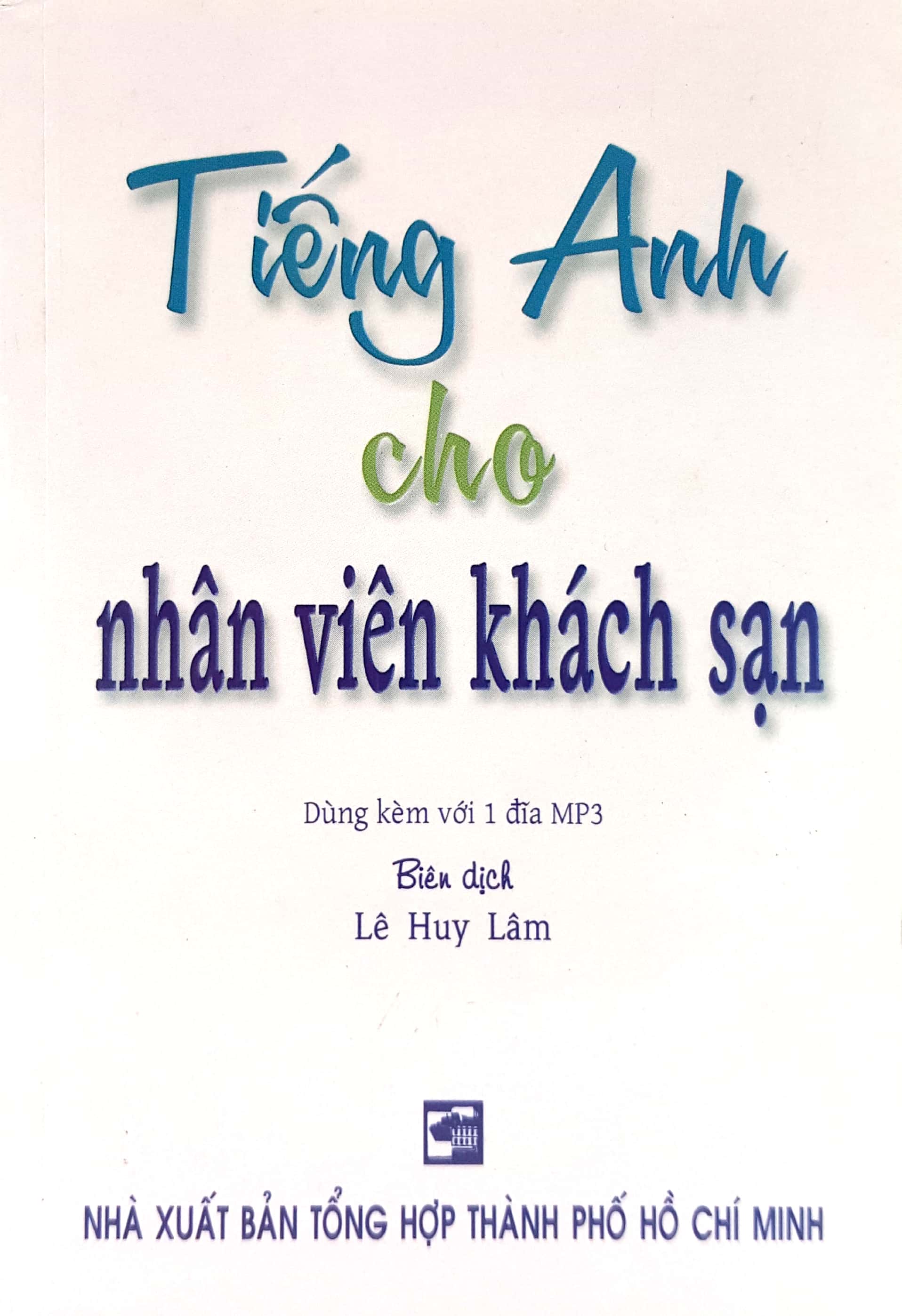 tiếng anh cho nhân viên khách sạn - sách bỏ túi - Ảnh 2