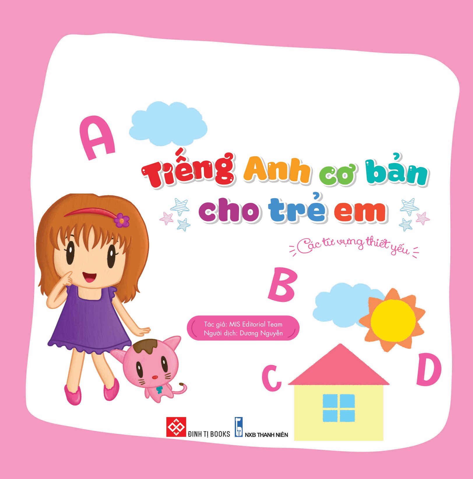 tiếng anh cơ bản cho trẻ em - các từ vựng thiết yếu - Ảnh 2