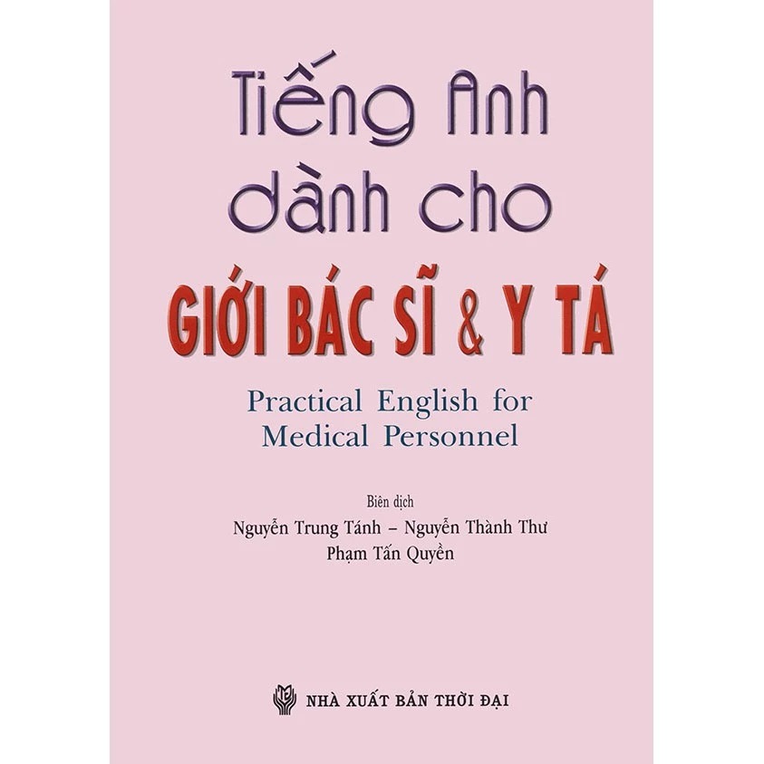 tiếng anh dành cho giới bác sĩ và y tá - Ảnh 3