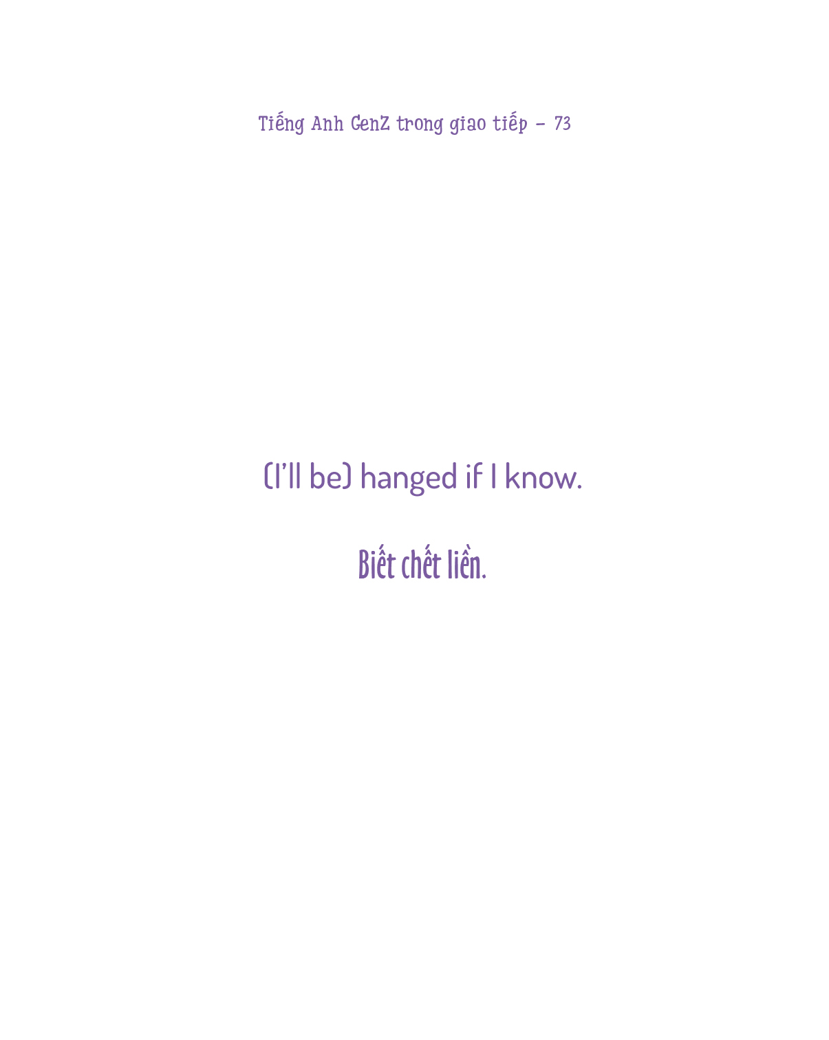 tiếng anh gen z trong giao tiếp - tiếng anh giao tiếp dễ nhớ cho người lười - Ảnh 6