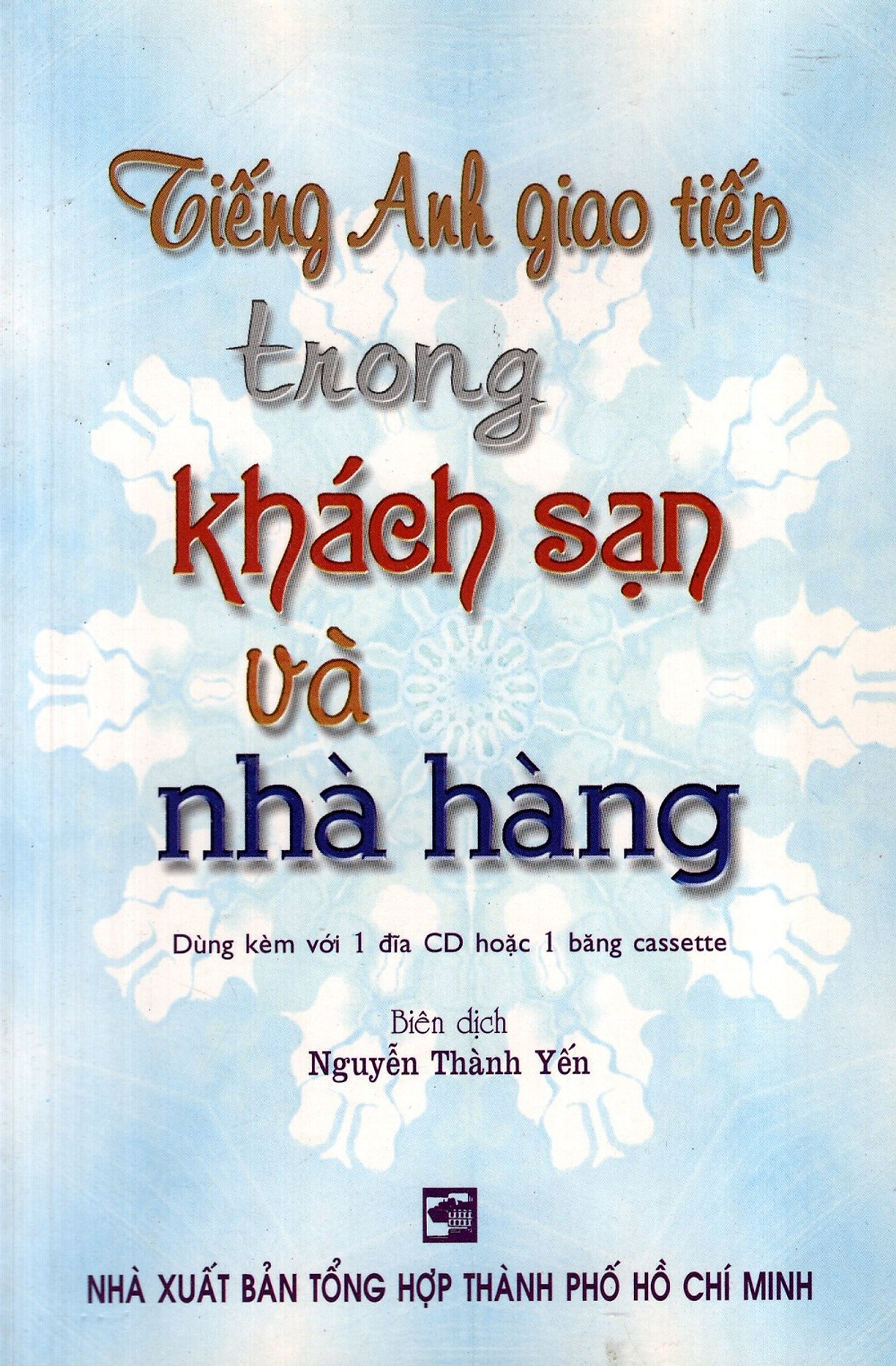 tiếng anh giao tiếp trong khách sạn và nhà hàng - Ảnh 2