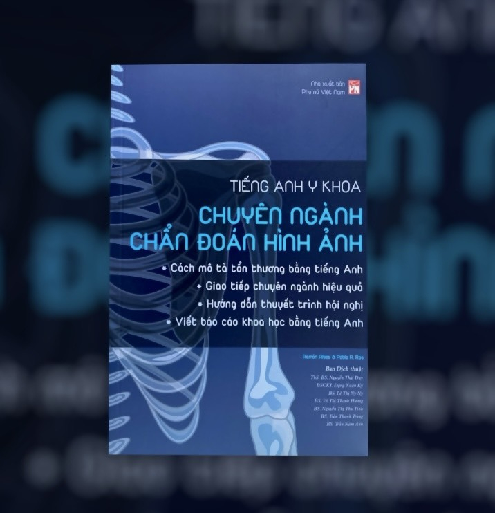 tiếng anh y khoa - chuyên ngành chẩn đoán hình ảnh - Ảnh 3