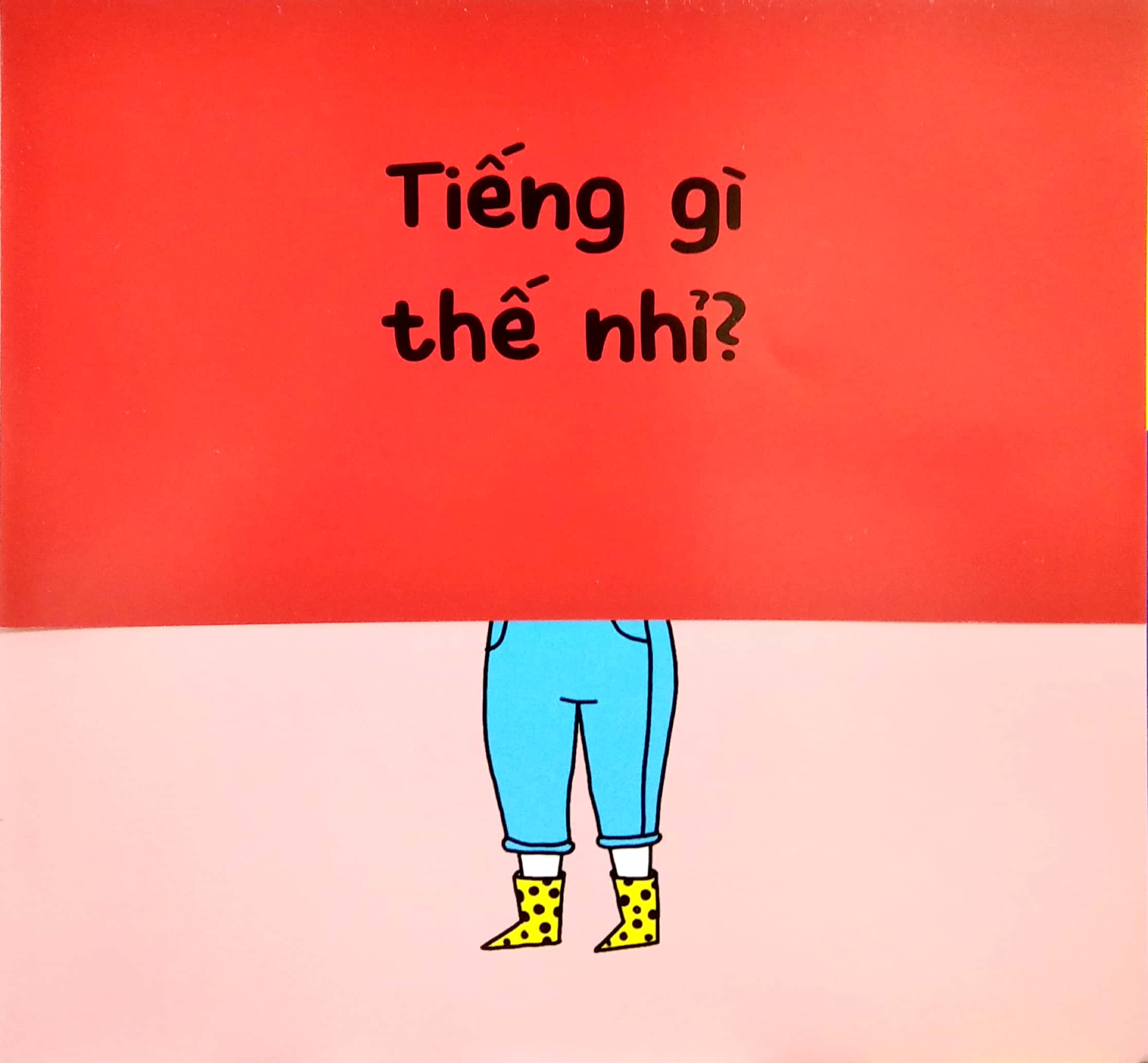 tiếng gì thế nhỉ? - nụ hôn trên má (tái bản 2021) - Ảnh 4