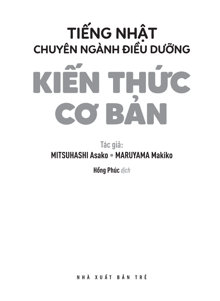 tiếng nhật chuyên ngành điều dưỡng dành cho người mới bắt đầu - kiến thức cơ bản - Ảnh 3