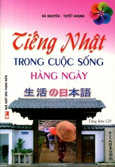 tiếng nhật trong cuộc sống hàng ngày (kèm cd) (tái bản) - Ảnh 2
