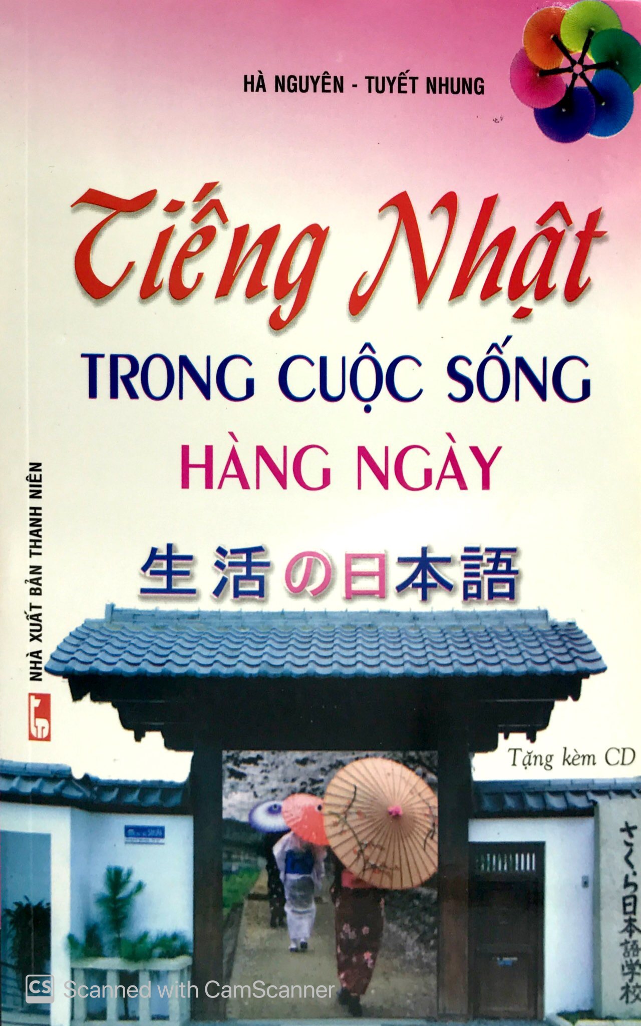 tiếng nhật trong cuộc sống hàng ngày (kèm cd) (tái bản) - Ảnh 3