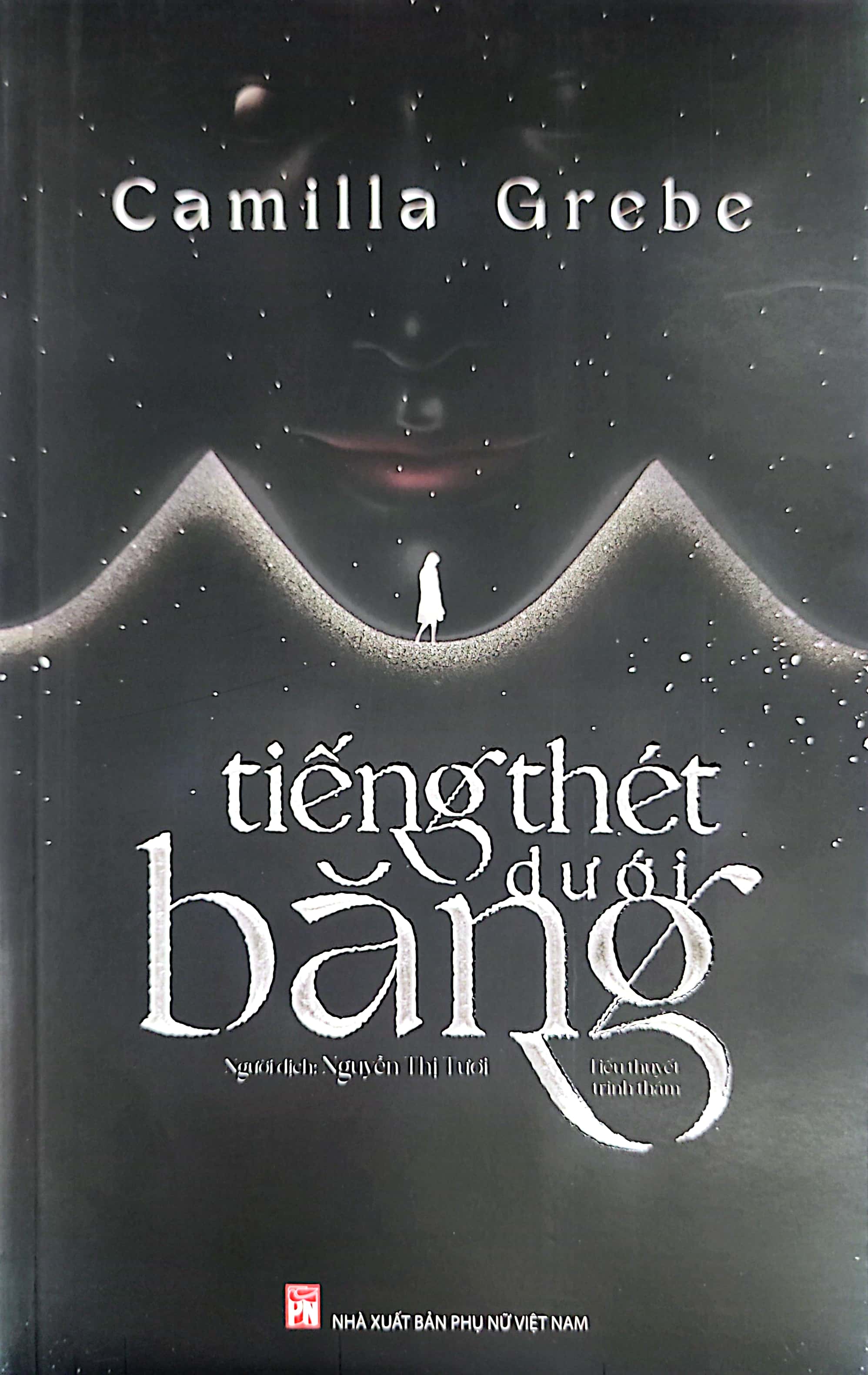 tiếng thét dưới băng - Ảnh 2