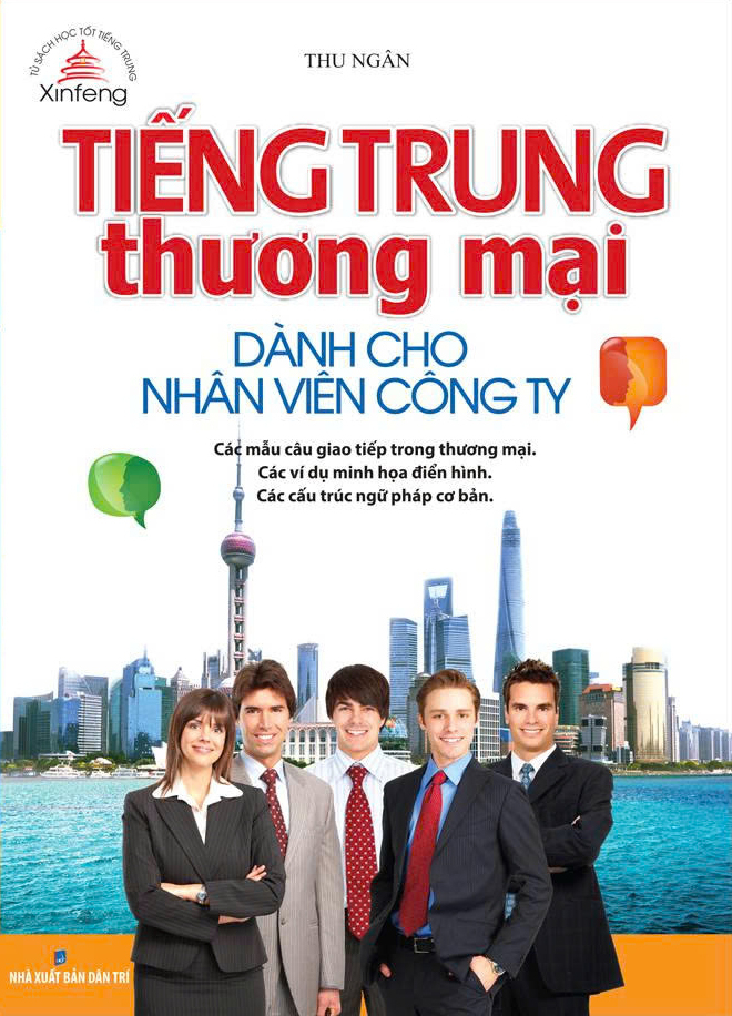Tiếng Trung Thương Mại - Dành Cho Nhân Viên Công Ty - Ảnh 2