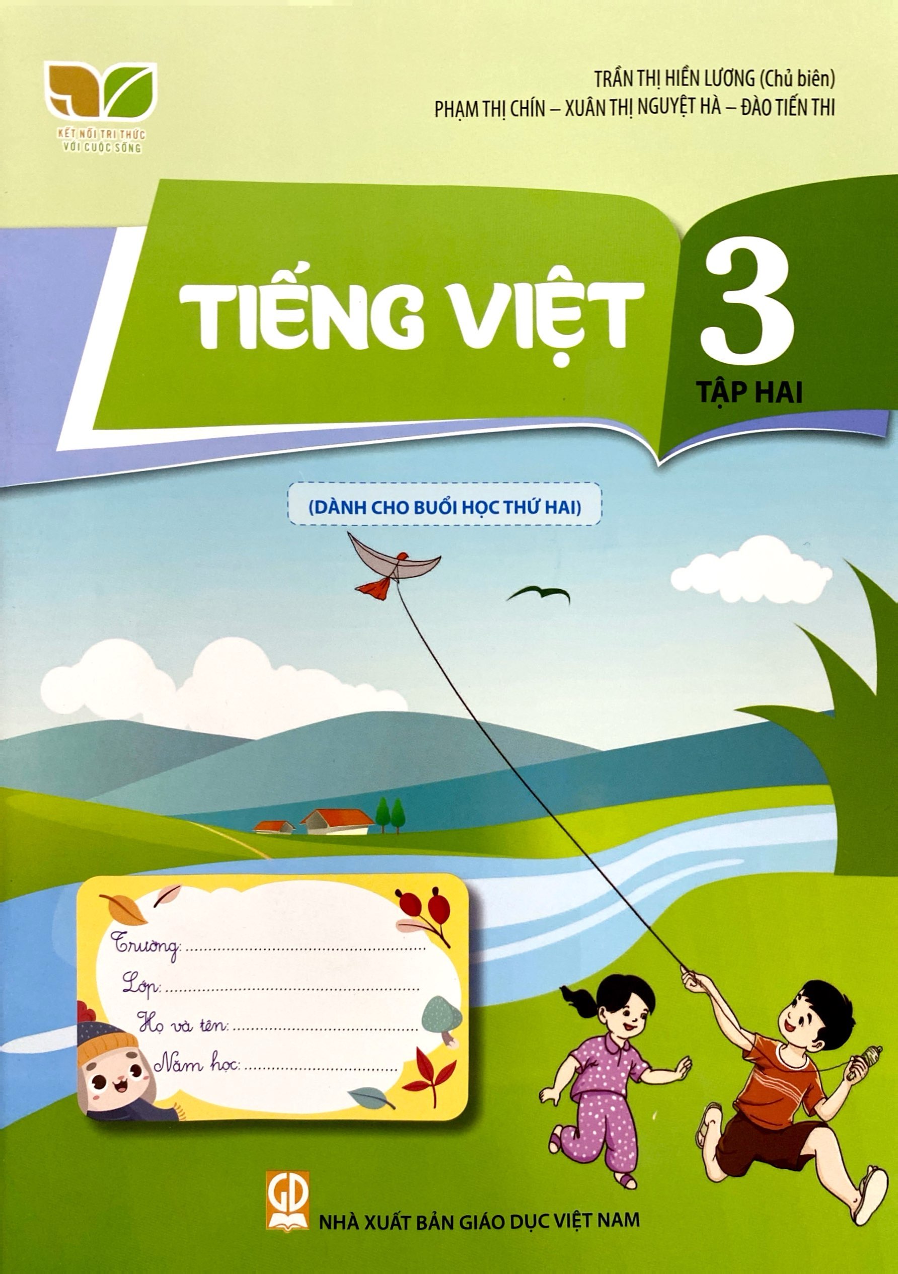 tiếng việt 3 - tập 2 (kết nối) (dành cho buổi học thứ hai) - Ảnh 2
