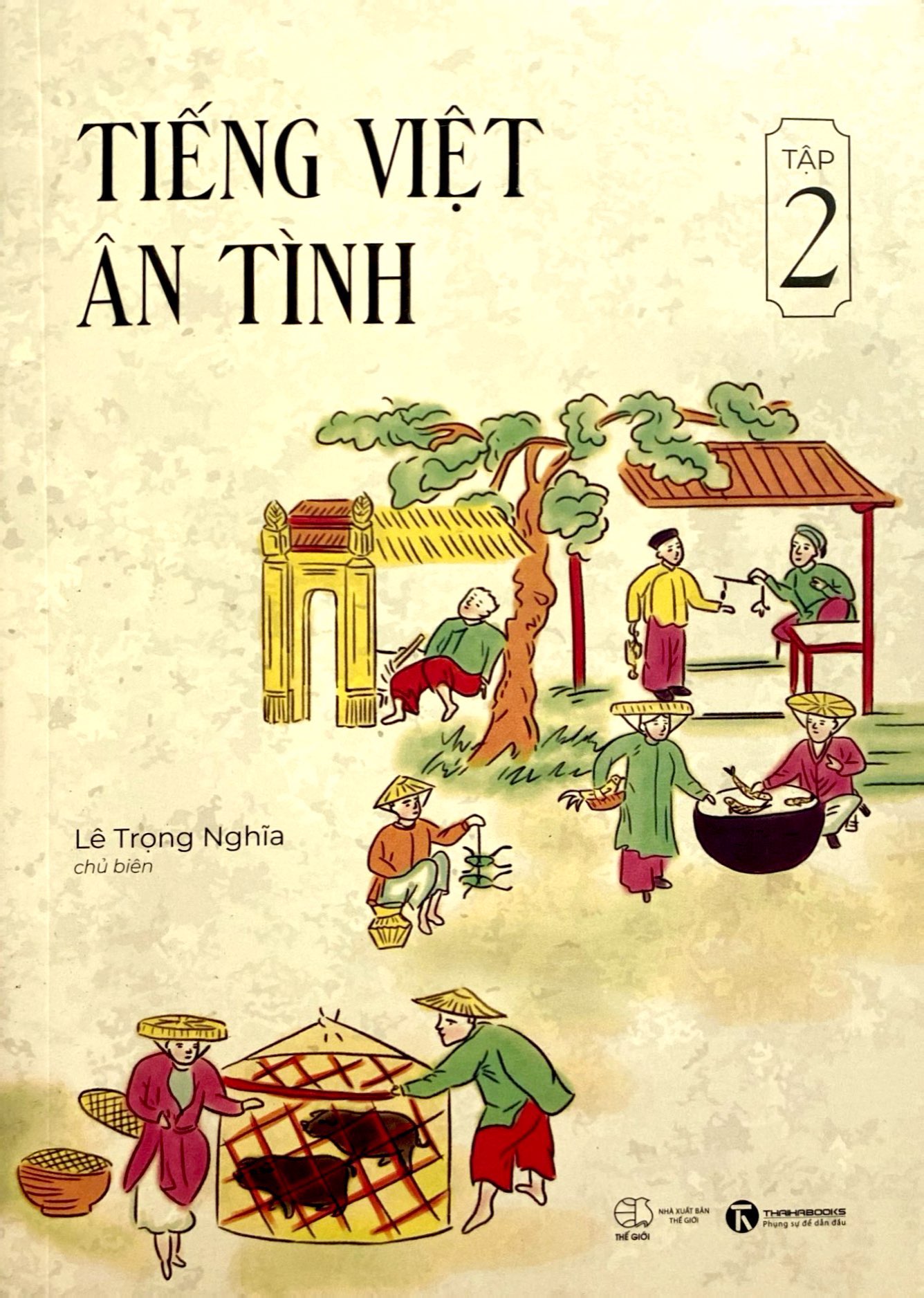 tiếng việt ân tình - tập 2 - Ảnh 2
